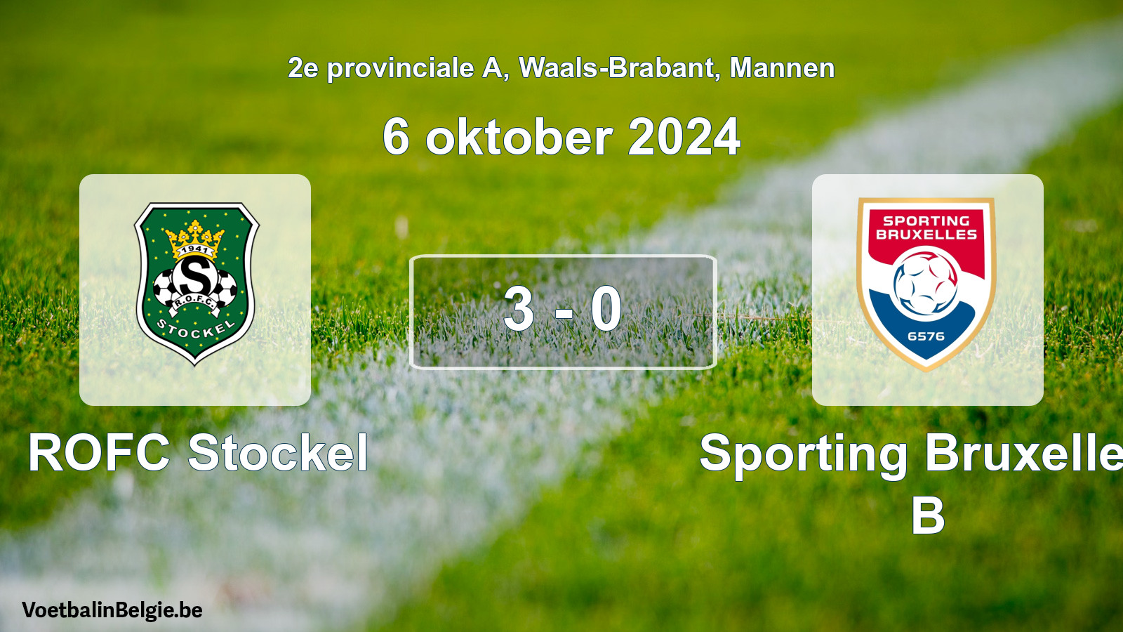 Gespeelde wedstrijd mannenvoetbal: ROFC Stockel - Sporting Bruxelles B 3 - 0 (6 oktober 2024)
