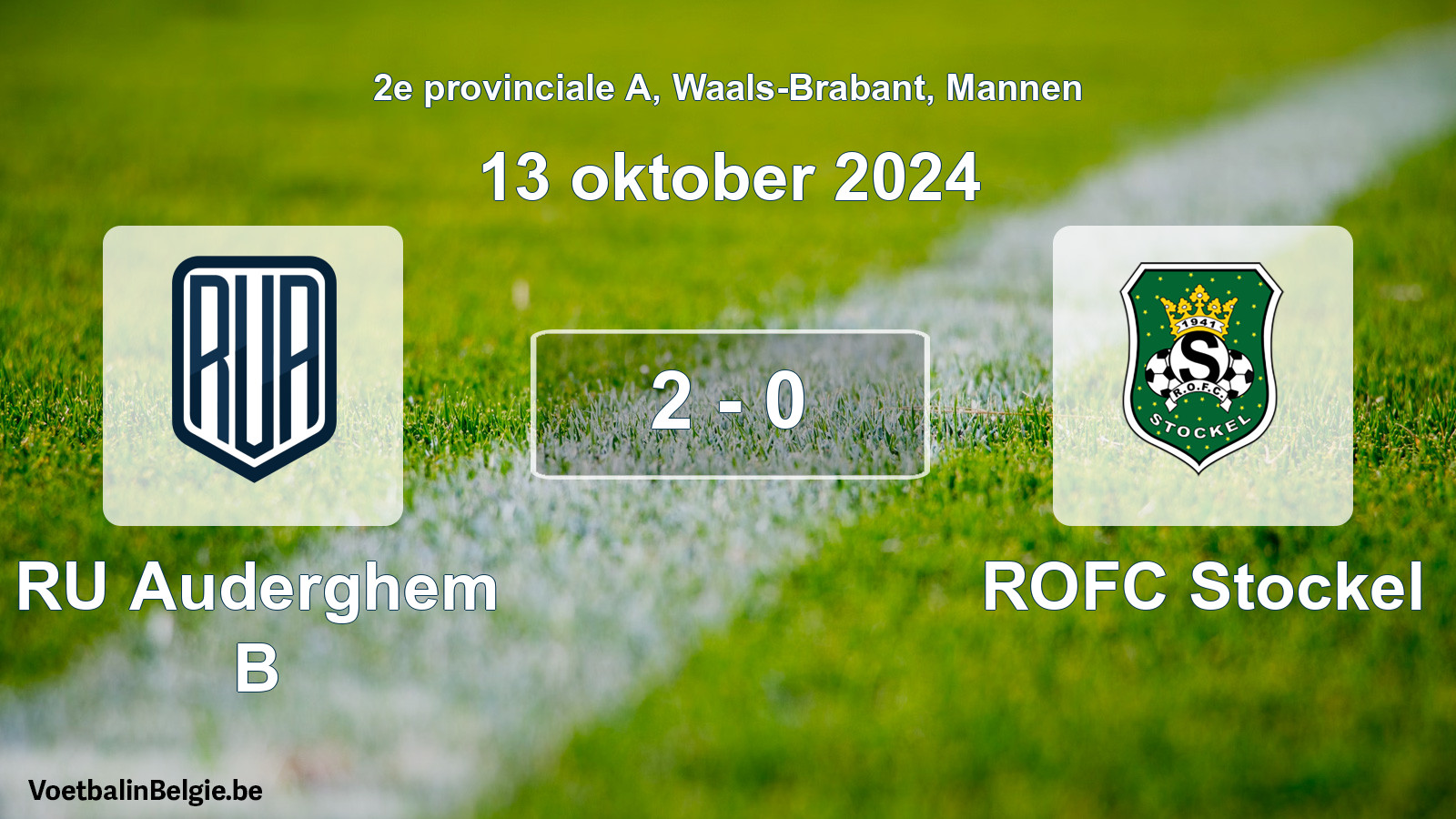 Gespeelde wedstrijd mannenvoetbal: RU Auderghem B - ROFC Stockel 2 - 0 (13 oktober 2024)