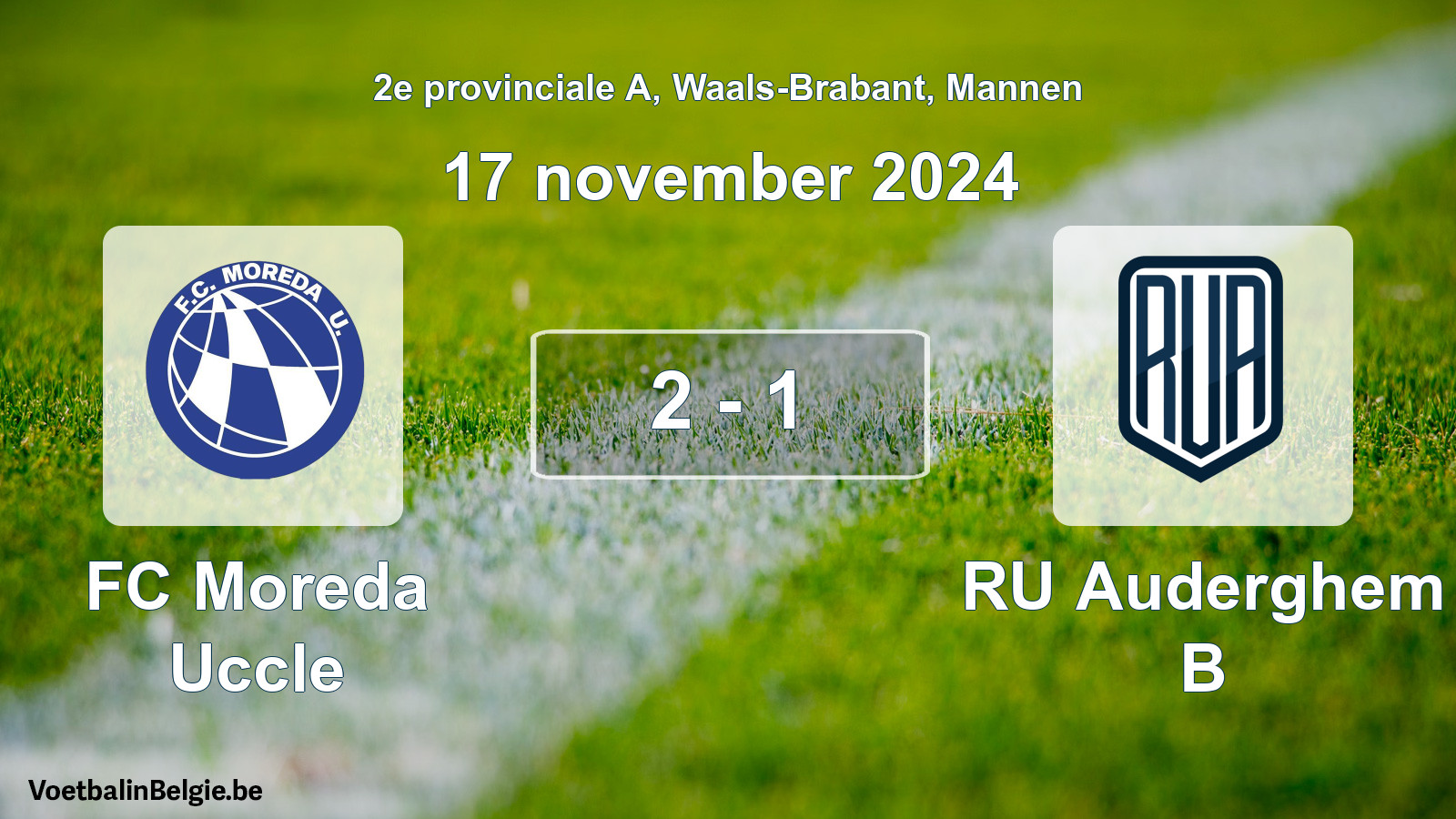 Gespeelde wedstrijd mannenvoetbal: FC Moreda Uccle - RU Auderghem B 2 - 1 (17 november 2024)