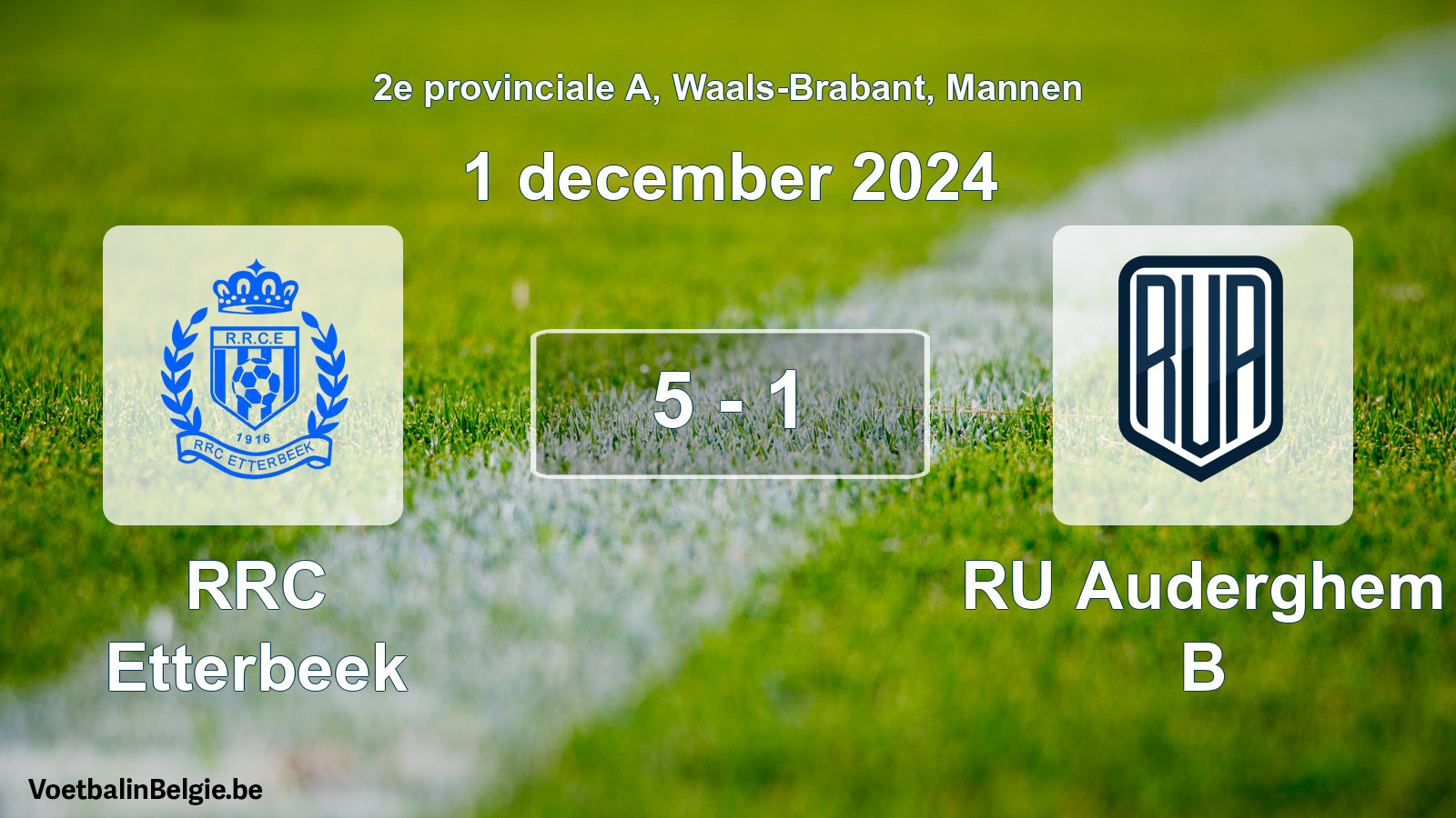 Gespeelde wedstrijd mannenvoetbal: RRC Etterbeek - RU Auderghem B 5 - 1 (1 december 2024)