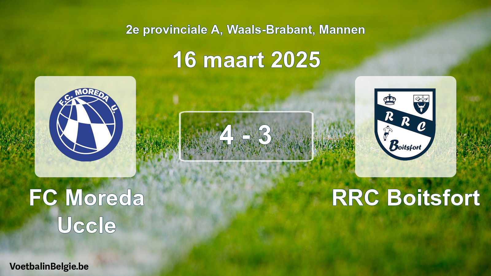 Gespeelde wedstrijd mannenvoetbal: FC Moreda Uccle - RRC Boitsfort 4 - 3 (16 maart 2025)