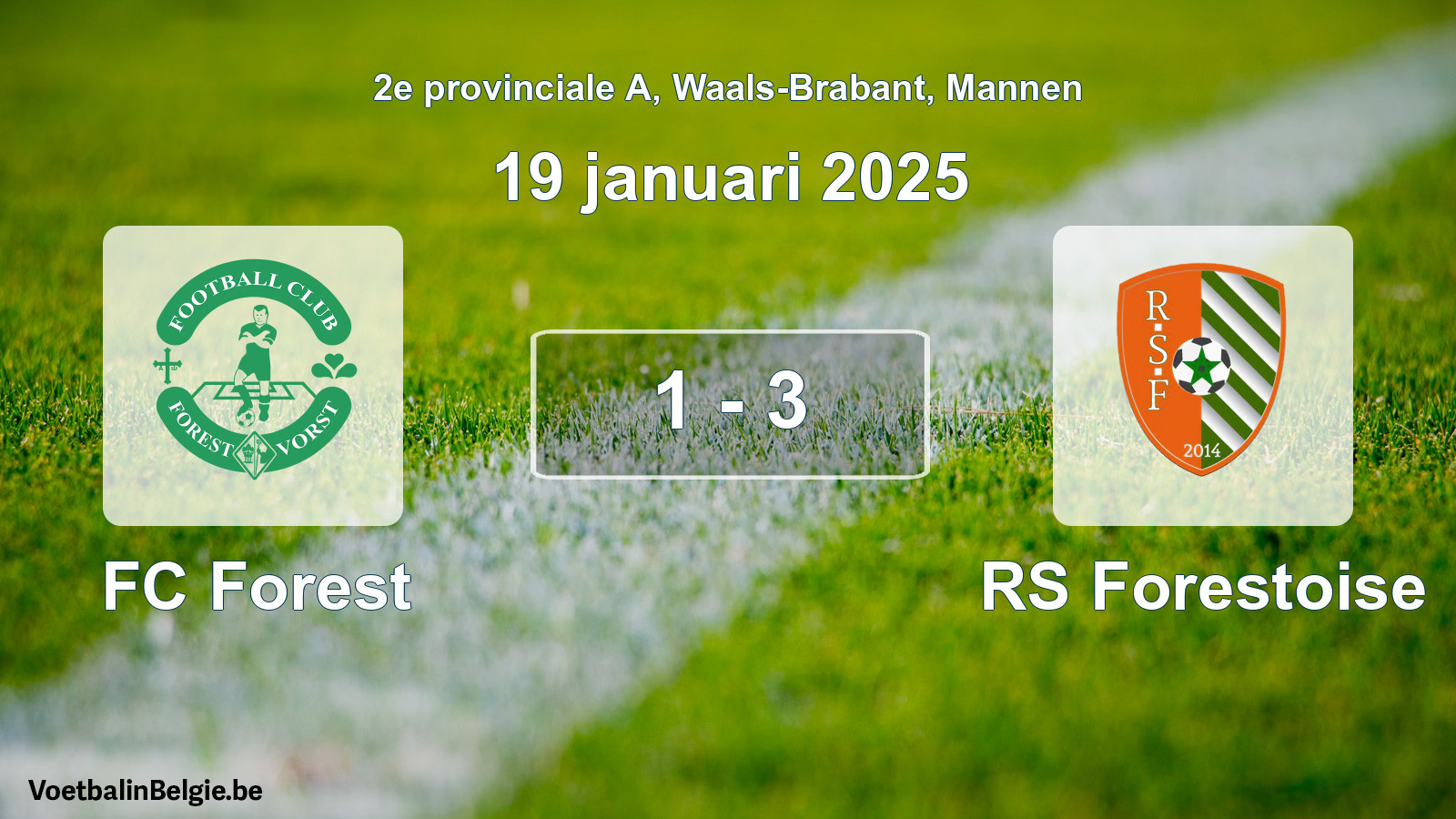 Gespeelde wedstrijd mannenvoetbal: FC Forest - RS Forestoise 1 - 3 (19 januari 2025)