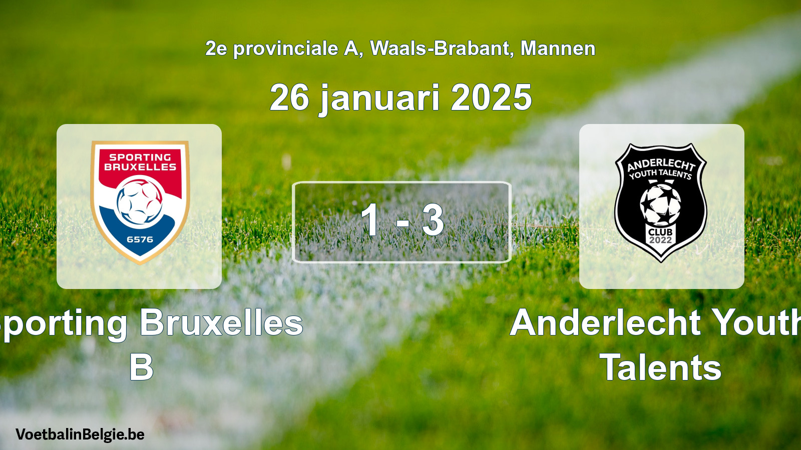 Gespeelde wedstrijd mannenvoetbal: Sporting Bruxelles B - Anderlecht Youth Talents 1 - 3 (26 januari 2025)