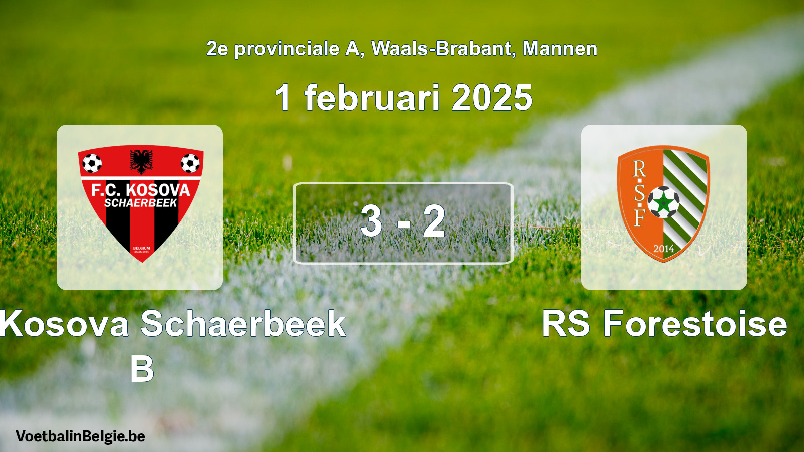 Gespeelde wedstrijd mannenvoetbal: FC Kosova Schaerbeek B - RS Forestoise 3 - 2 (1 februari 2025)
