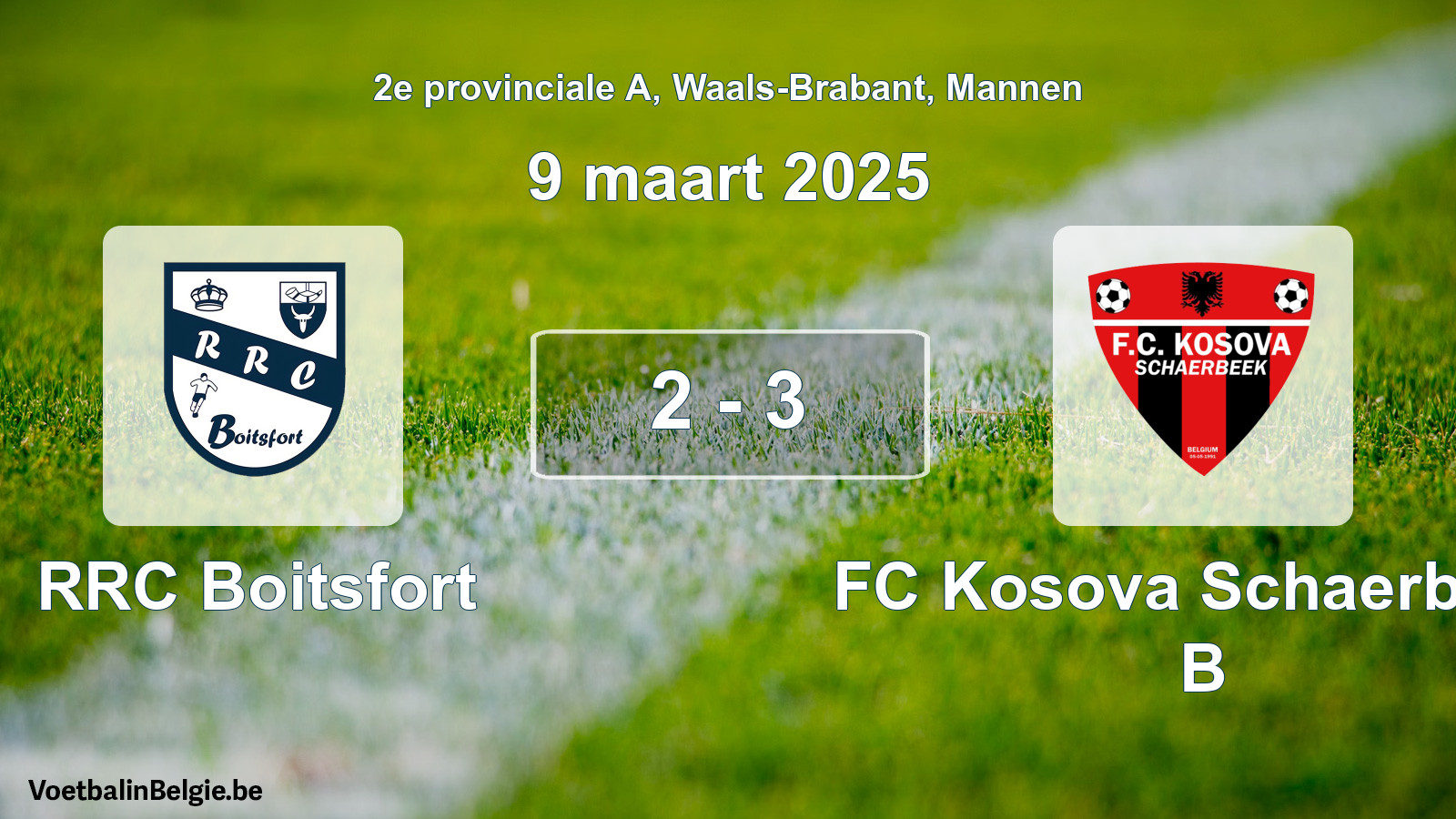 Gespeelde wedstrijd mannenvoetbal: RRC Boitsfort - FC Kosova Schaerbeek B 2 - 3 (9 maart 2025)