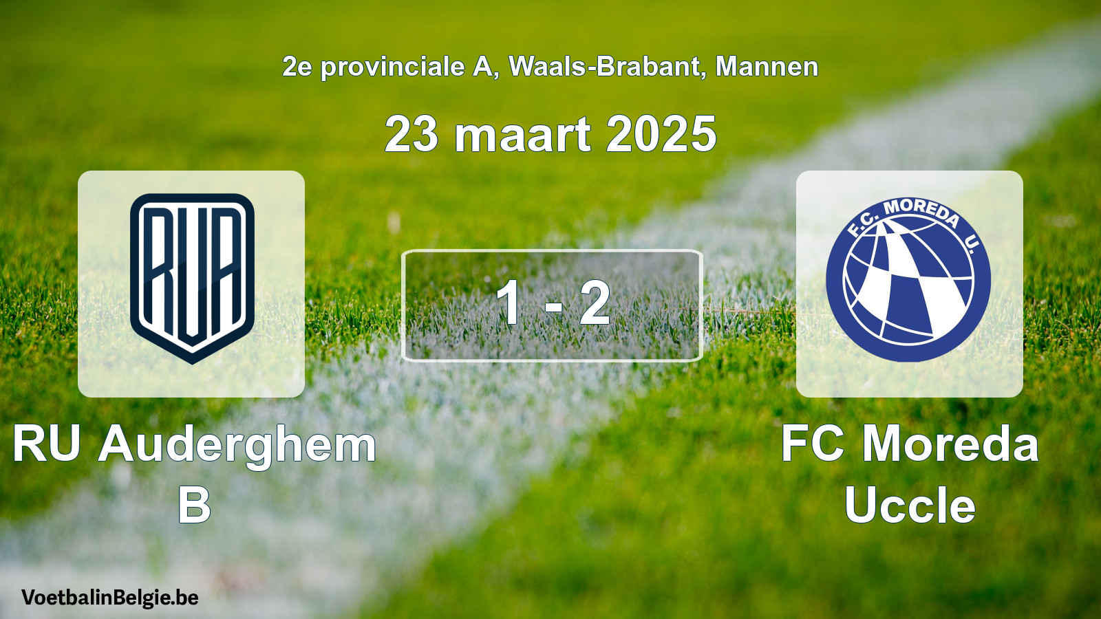 Gespeelde wedstrijd mannenvoetbal: RU Auderghem B - FC Moreda Uccle 1 - 2 (23 maart 2025)