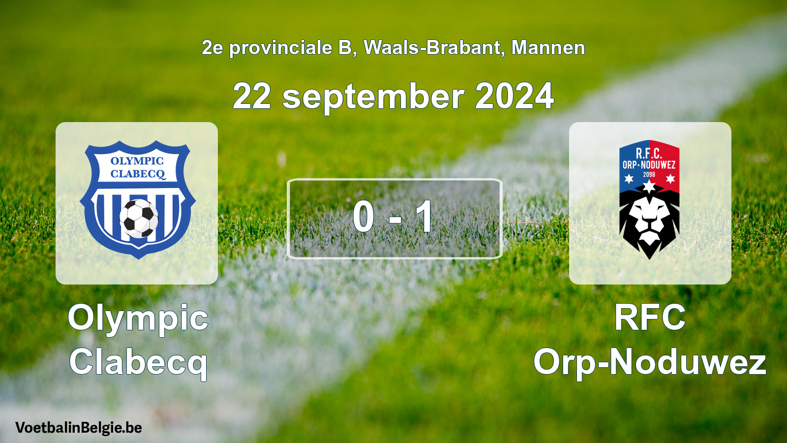 Gespeelde wedstrijd mannenvoetbal: Olympic Clabecq - RFC Orp-Noduwez 0 - 1 (22 september 2024)