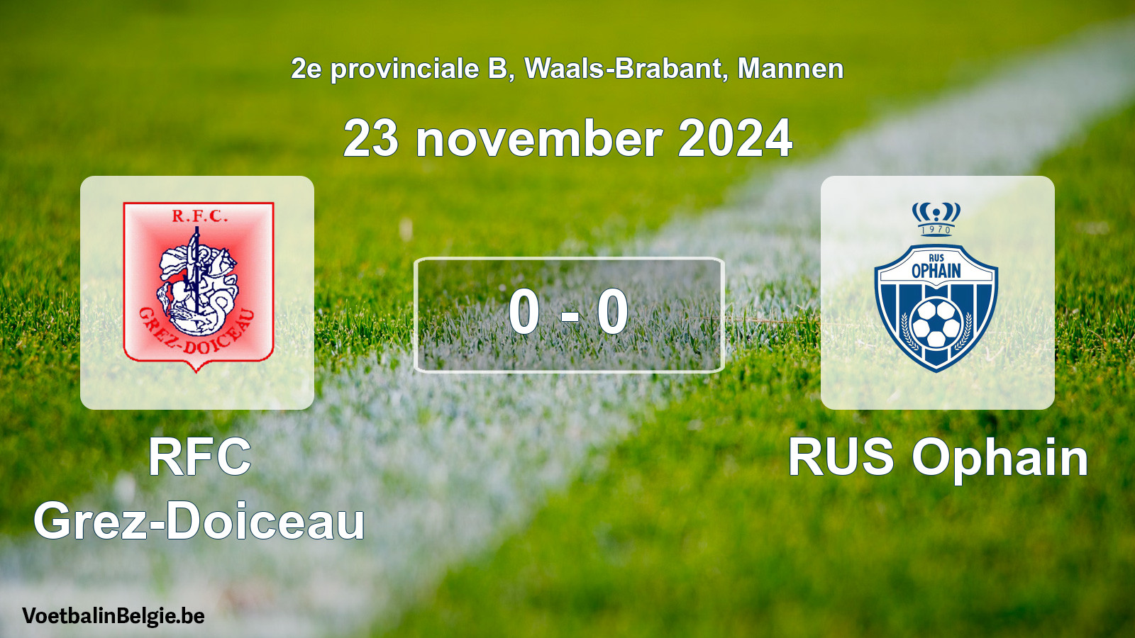 Gespeelde wedstrijd mannenvoetbal: RFC Grez-Doiceau - RUS Ophain 0 - 0 (23 november 2024)