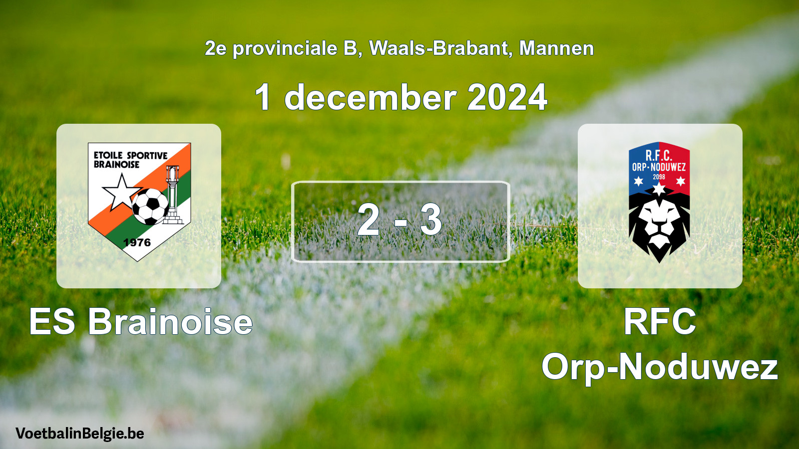 Gespeelde wedstrijd mannenvoetbal: ES Brainoise - RFC Orp-Noduwez 2 - 3 (1 december 2024)