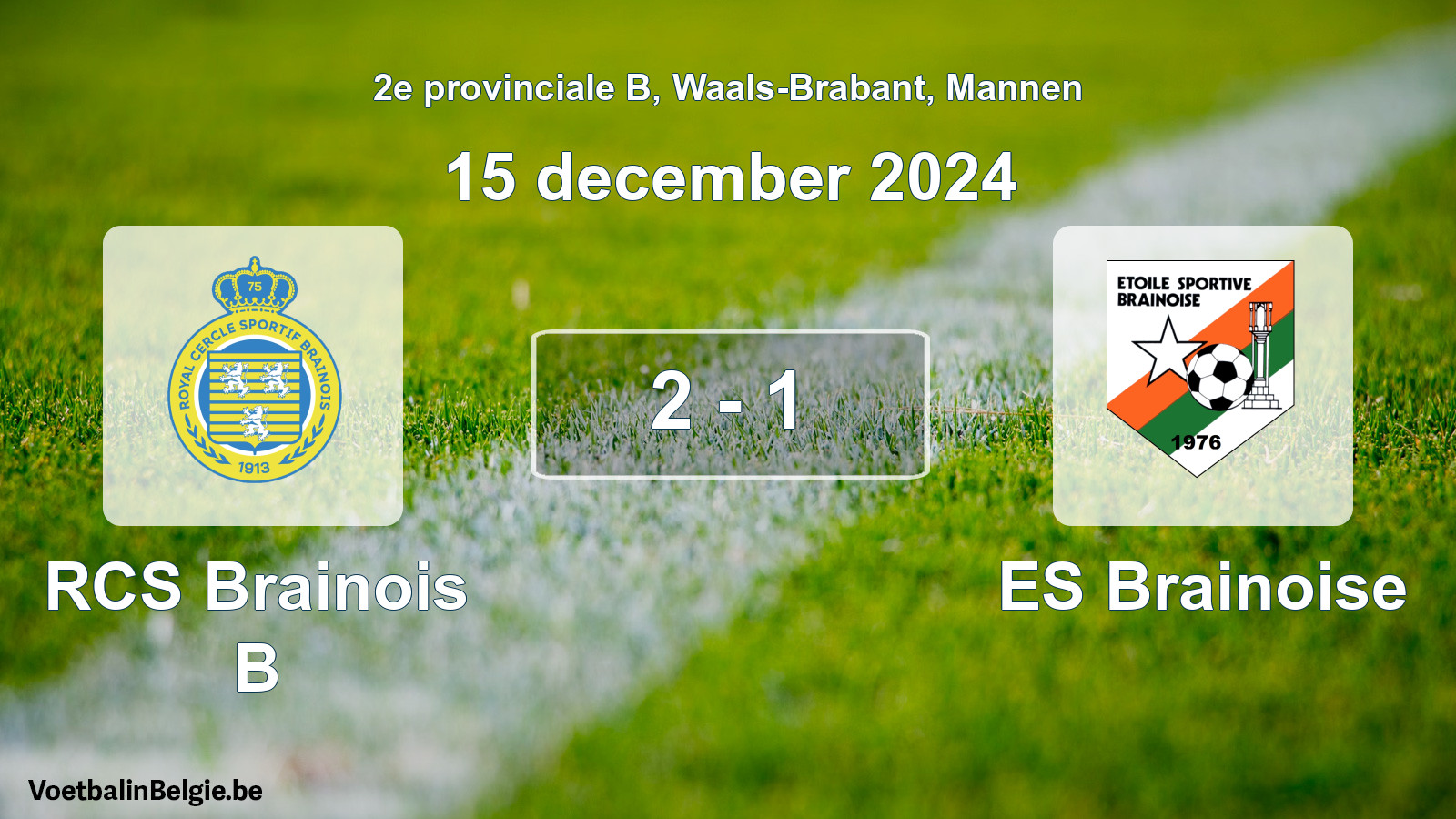 Gespeelde wedstrijd mannenvoetbal: RCS Brainois B - ES Brainoise 2 - 1 (15 december 2024)