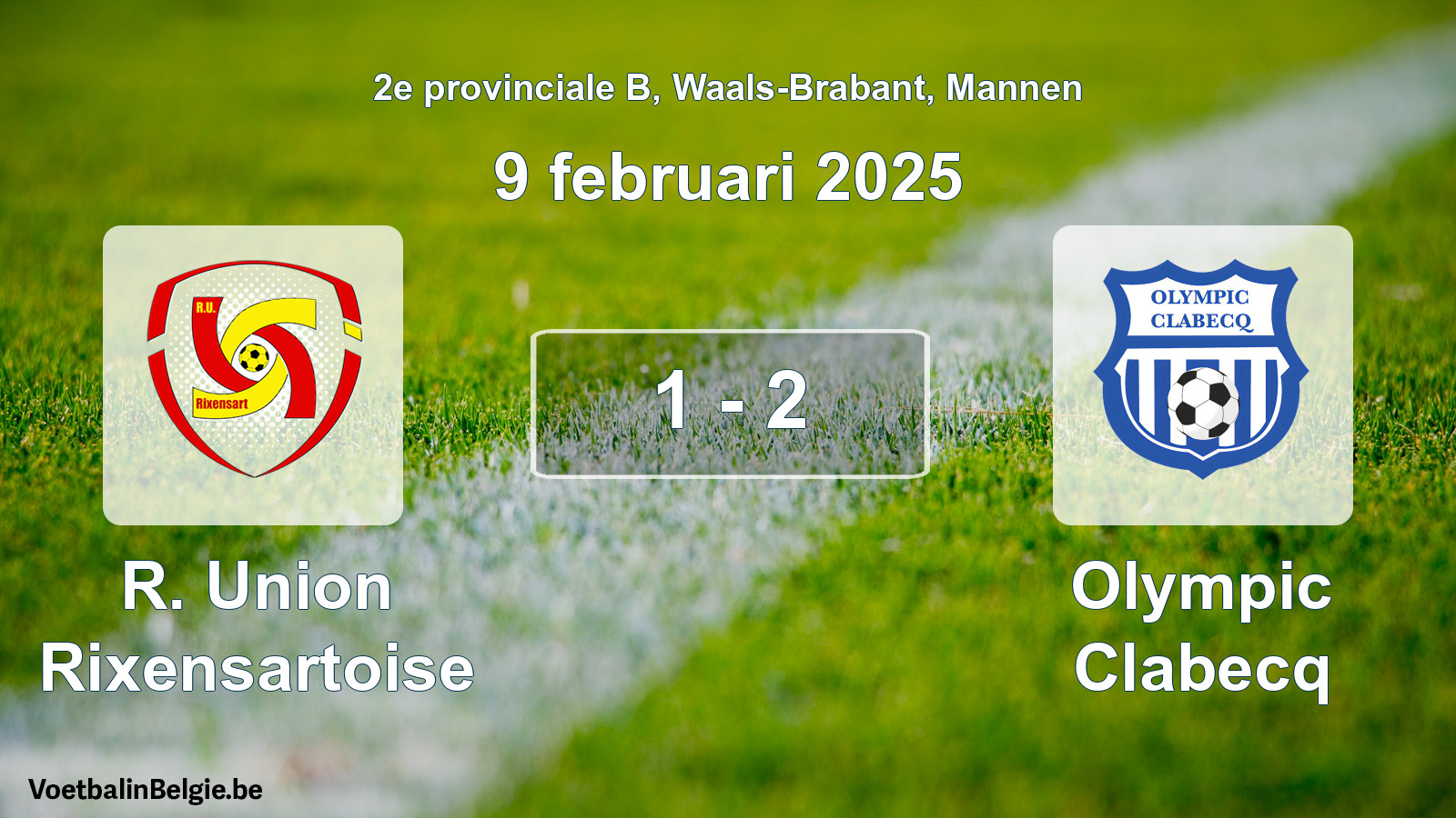 Gespeelde wedstrijd mannenvoetbal: R. Union Rixensartoise - Olympic Clabecq 1 - 2 (9 februari 2025)