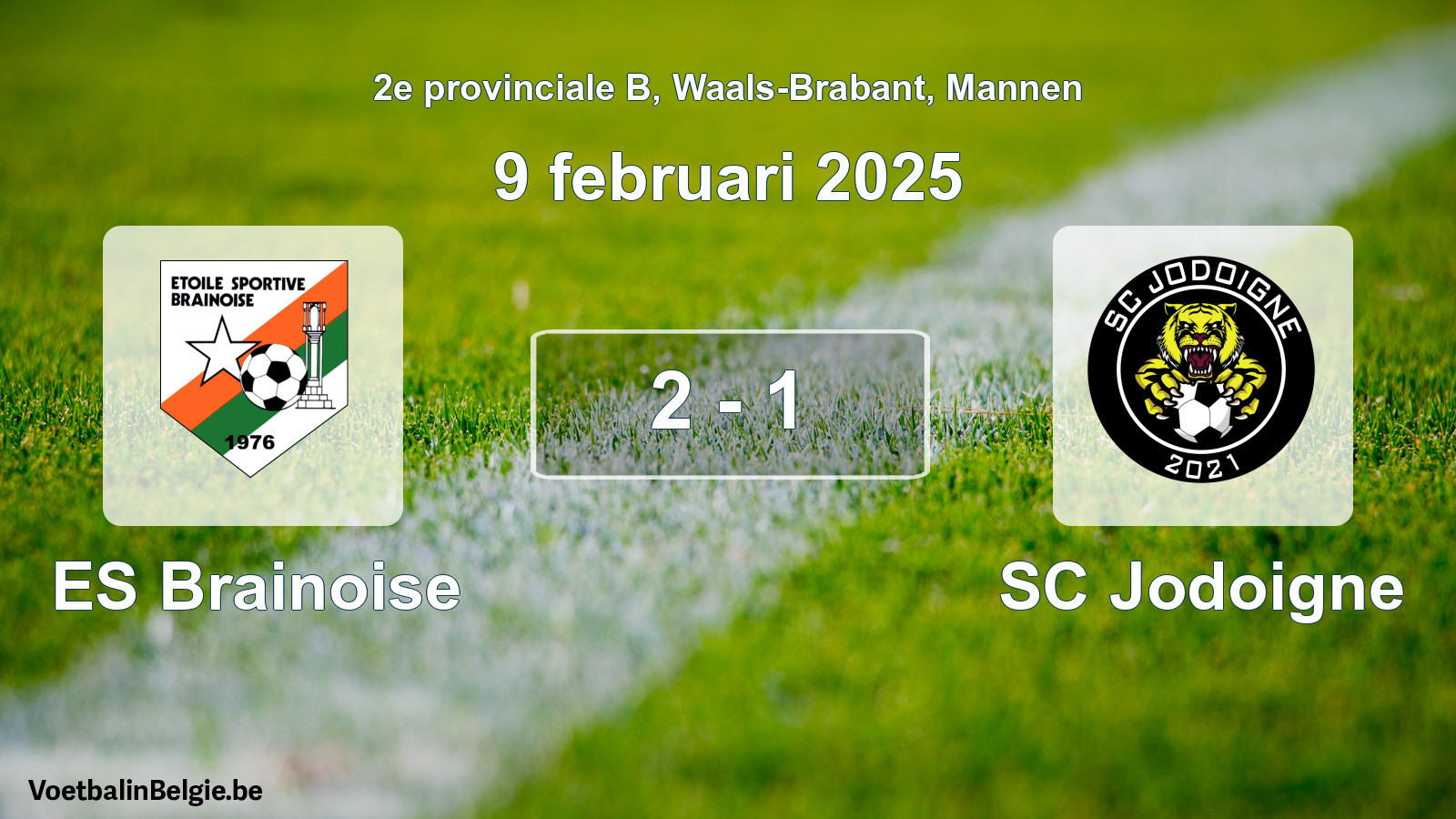 Played match men football: ES Brainoise - SC Jodoigne 2 - 1 (9 February 2025)