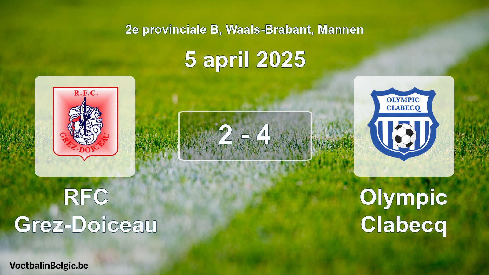 Match joué football hommes: RFC Grez-Doiceau - Olympic Clabecq 2 - 4 (5 avril 2025)