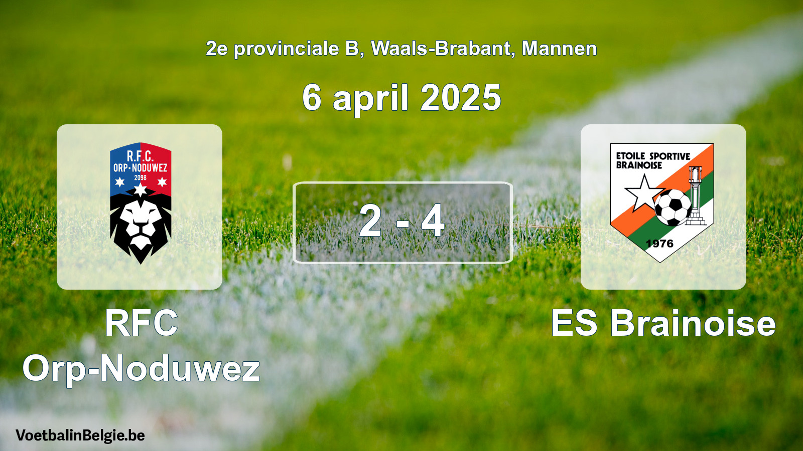 Gespeelde wedstrijd mannenvoetbal: RFC Orp-Noduwez - ES Brainoise 2 - 4 (6 april 2025)