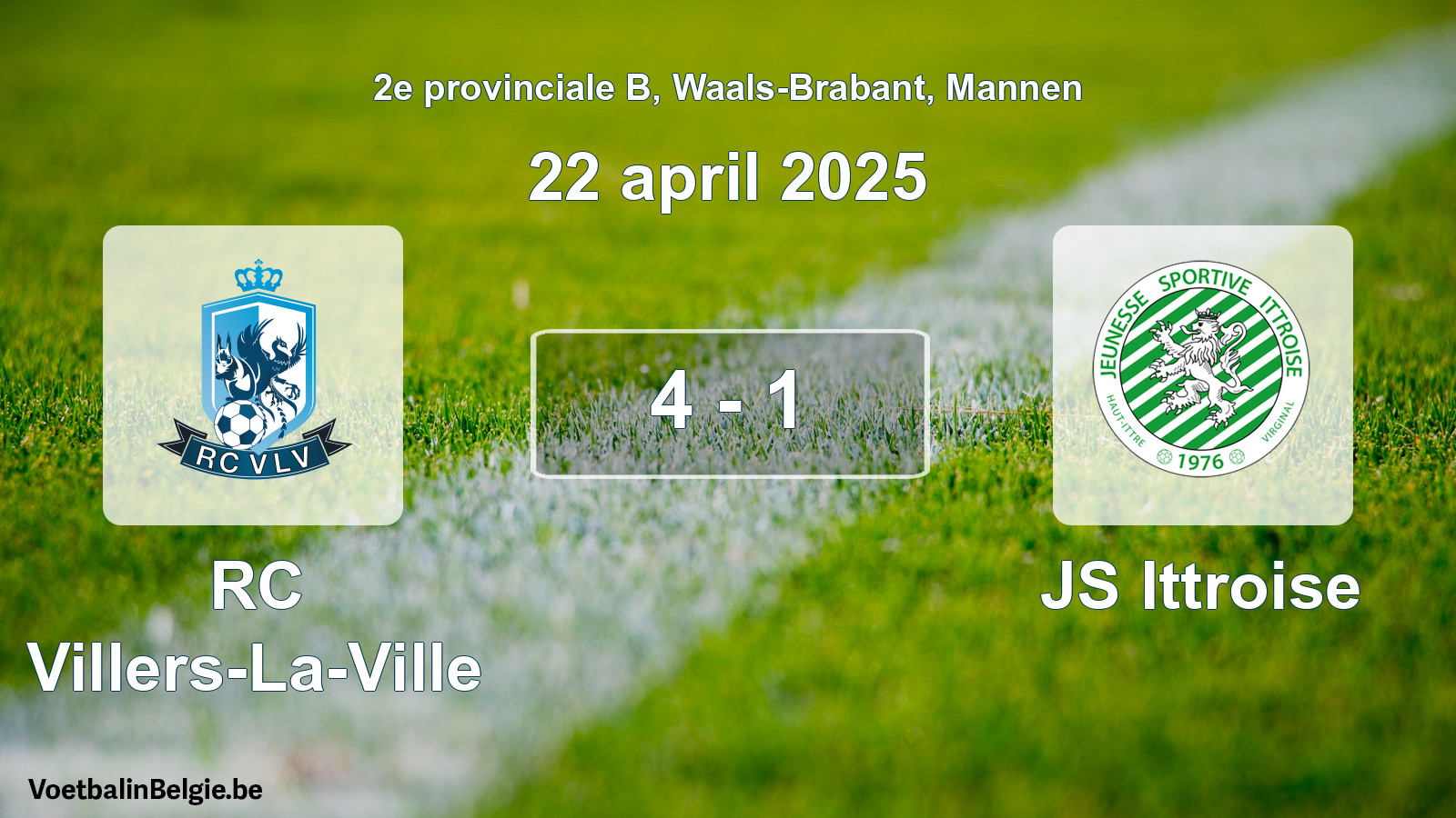 Gespeelde wedstrijd mannenvoetbal: RC Villers-La-Ville - JS Ittroise 4 - 1 (22 april 2025)