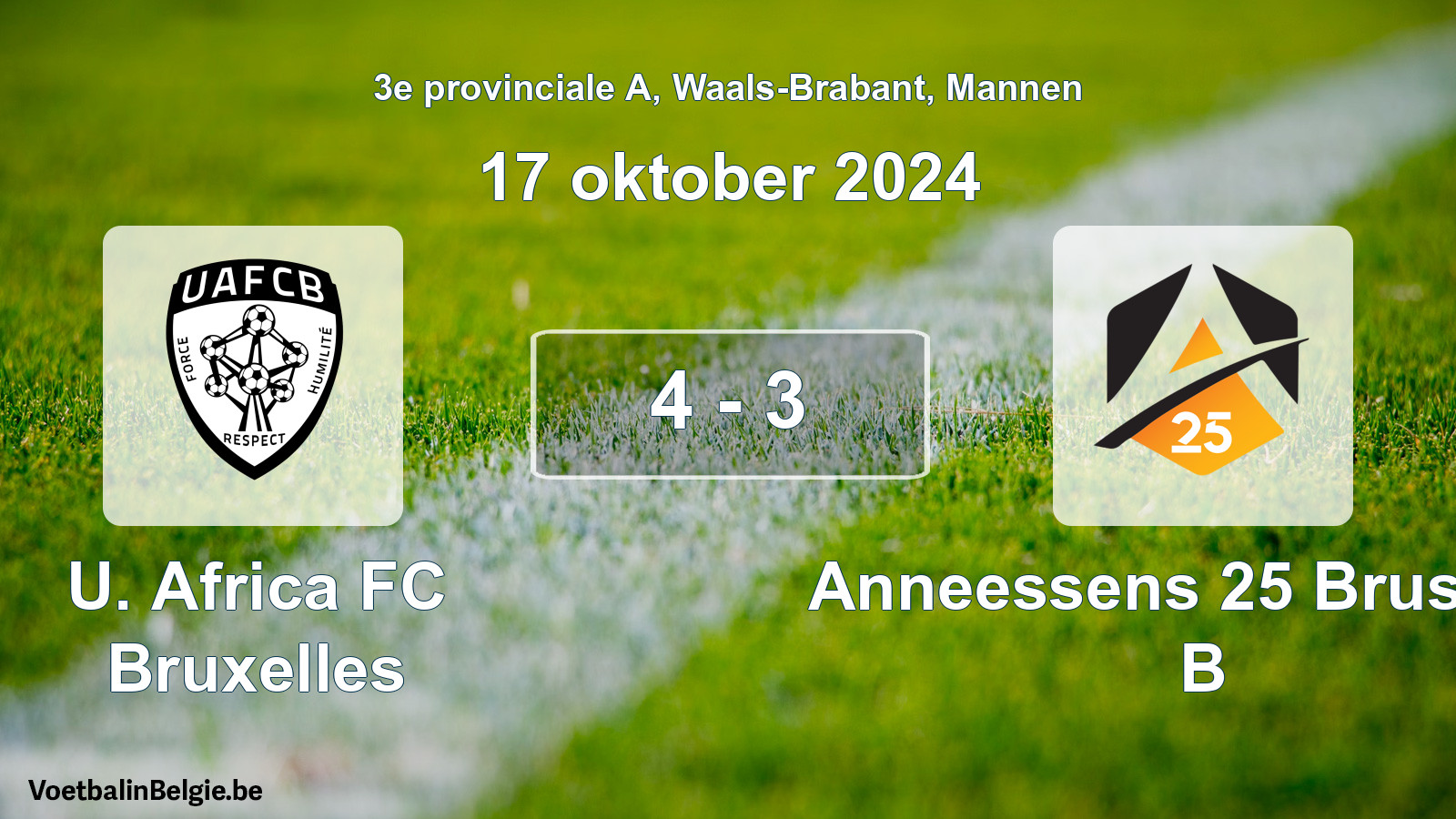 Gespeelde wedstrijd mannenvoetbal: U. Africa FC Bruxelles - Anneessens 25 Brussels B 4 - 3 (17 oktober 2024)
