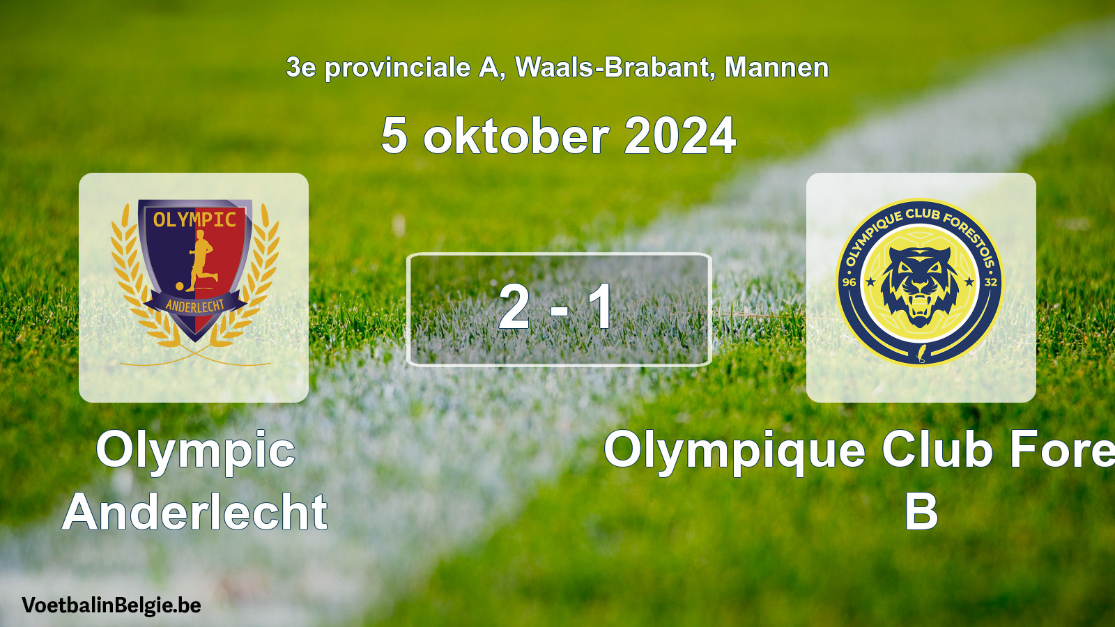Gespeelde wedstrijd mannenvoetbal: Olympic Anderlecht - Olympique Club Forestois B 2 - 1 (5 oktober 2024)