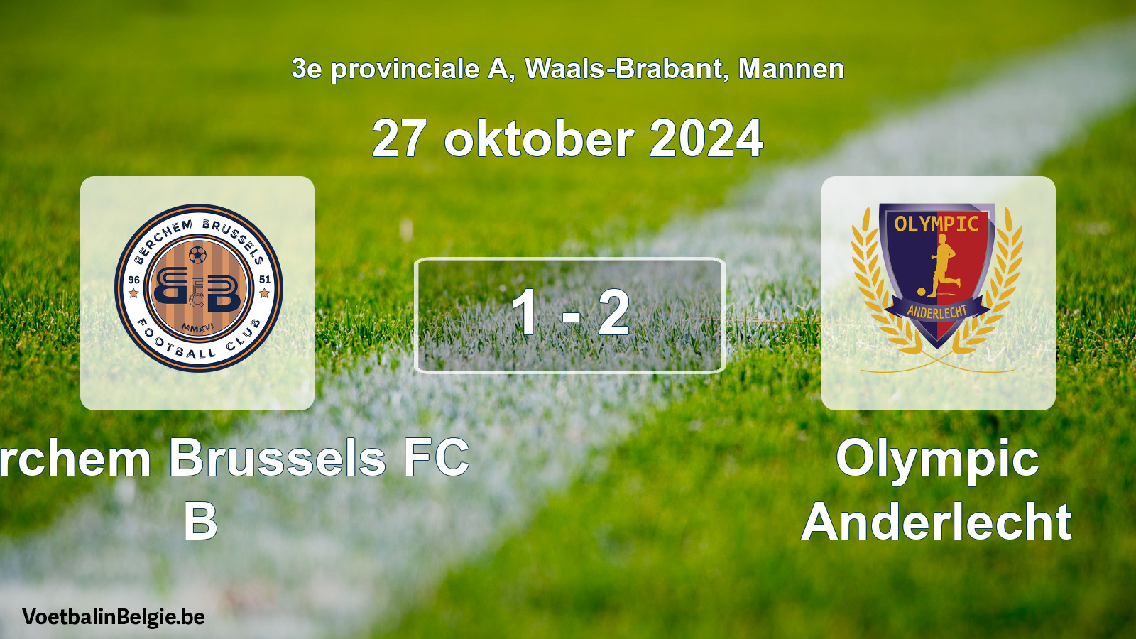 Gespeelde wedstrijd mannenvoetbal: Berchem Brussels FC B - Olympic Anderlecht 1 - 2 (27 oktober 2024)