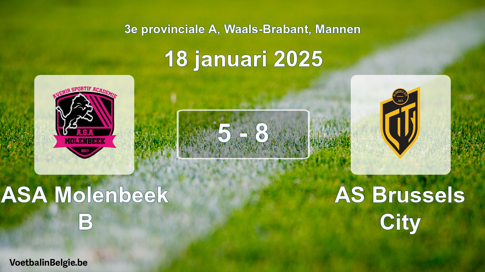 Gespeelde wedstrijd mannenvoetbal: ASA Molenbeek B - AS Brussels City 5 - 8 (18 januari 2025)