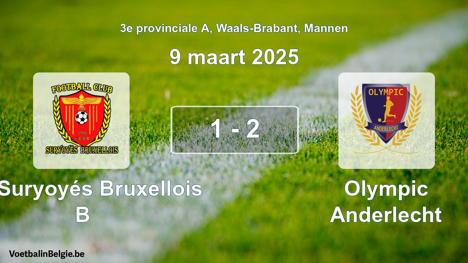Gespeelde wedstrijd mannenvoetbal: FC Suryoyés Bruxellois B - Olympic Anderlecht 1 - 2 (9 maart 2025)