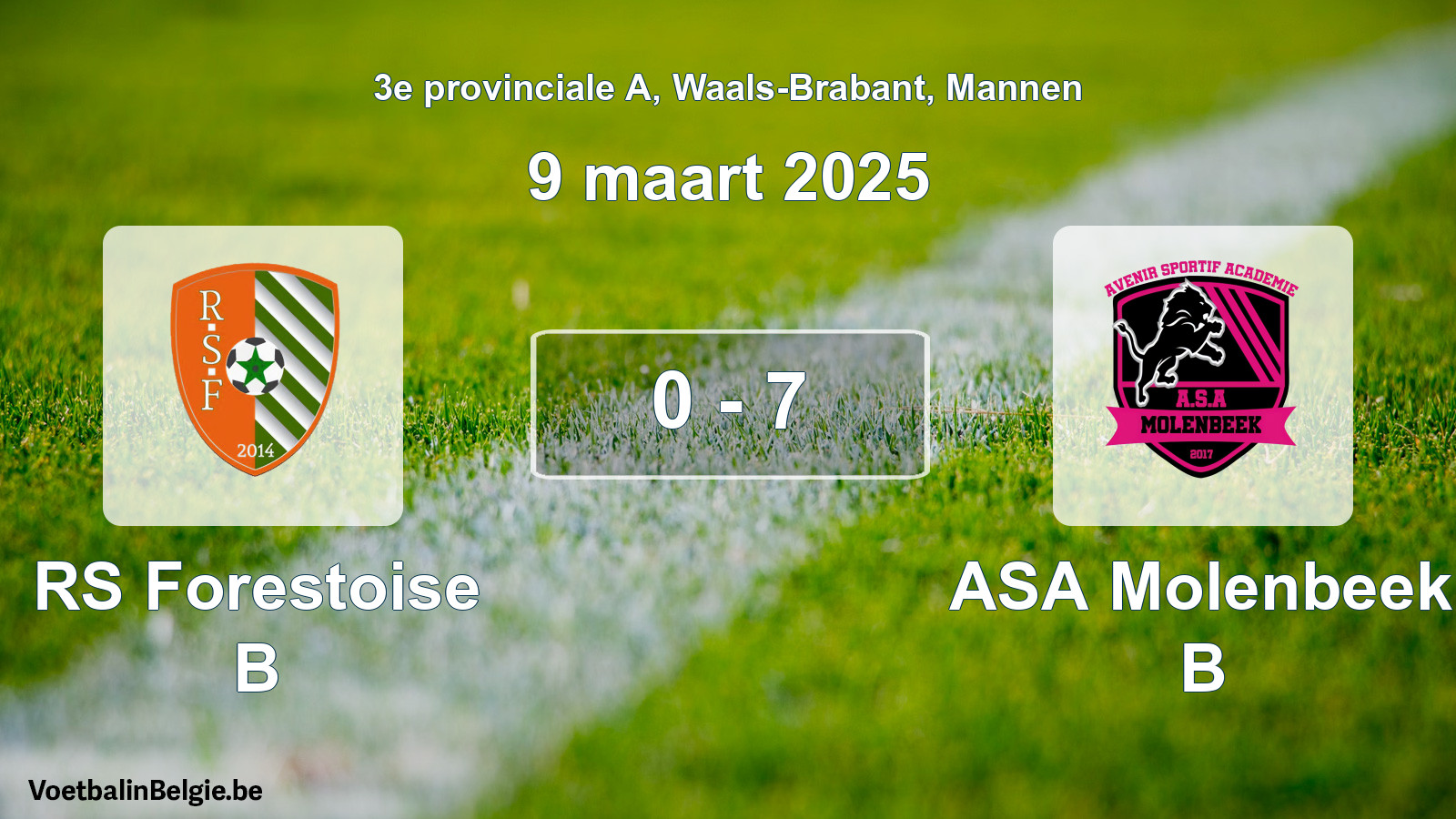 Gespeelde wedstrijd mannenvoetbal: RS Forestoise B - ASA Molenbeek B 0 - 7 (9 maart 2025)
