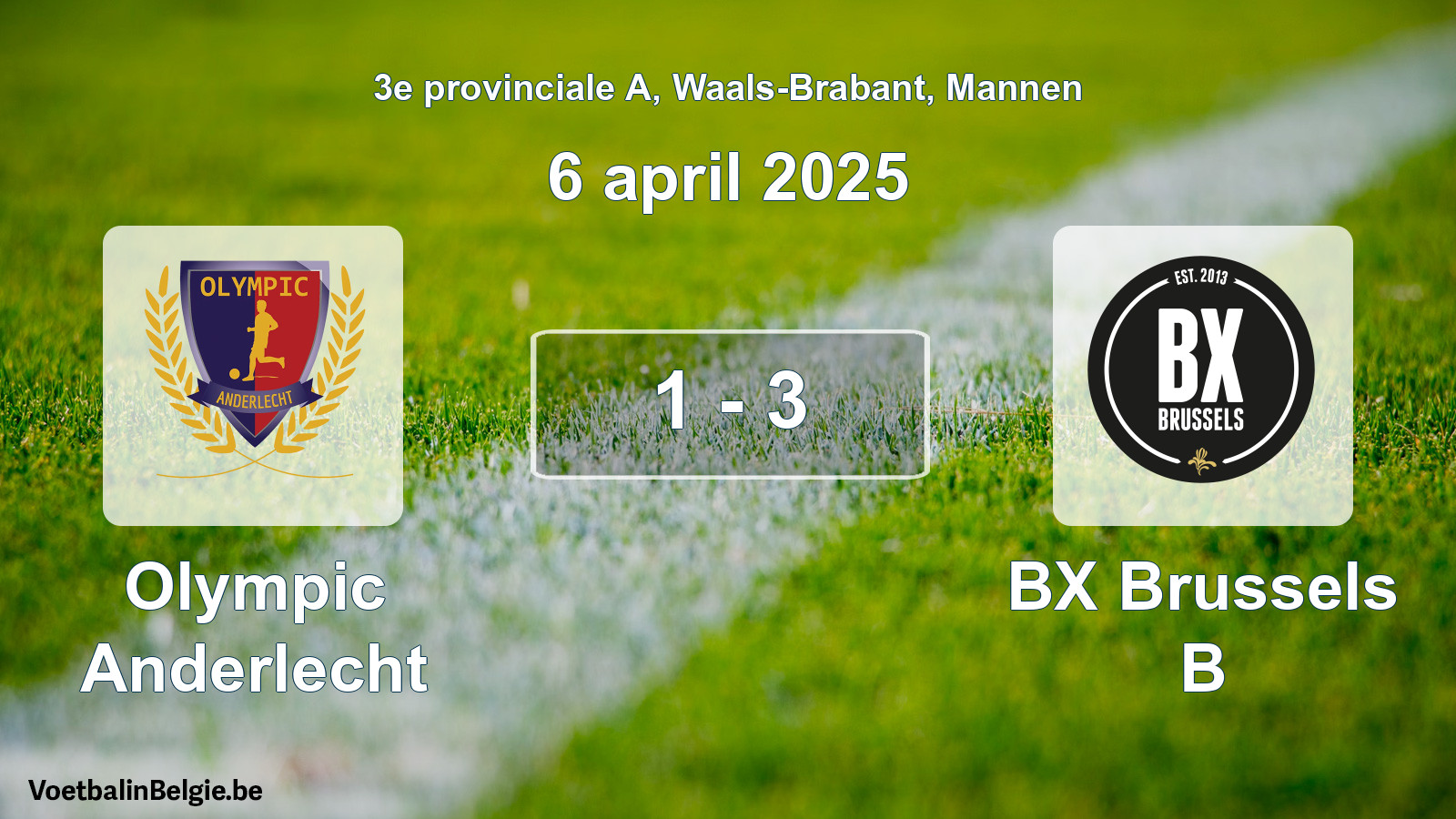 Gespeelde wedstrijd mannenvoetbal: Olympic Anderlecht - BX Brussels B 1 - 3 (6 april 2025)