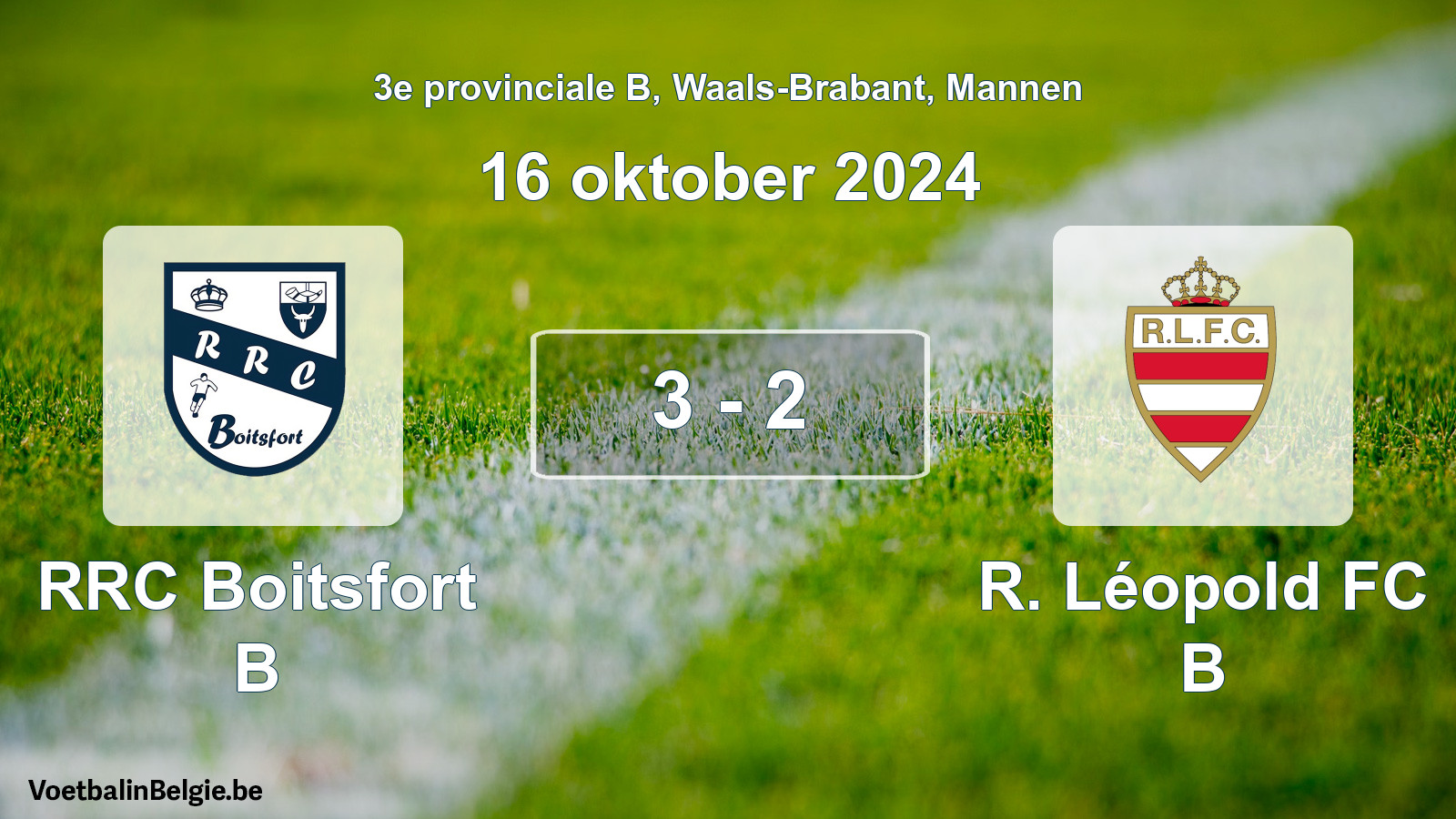 Played match men football: RRC Boitsfort B - R. Léopold FC B 3 - 2 (16 October 2024)