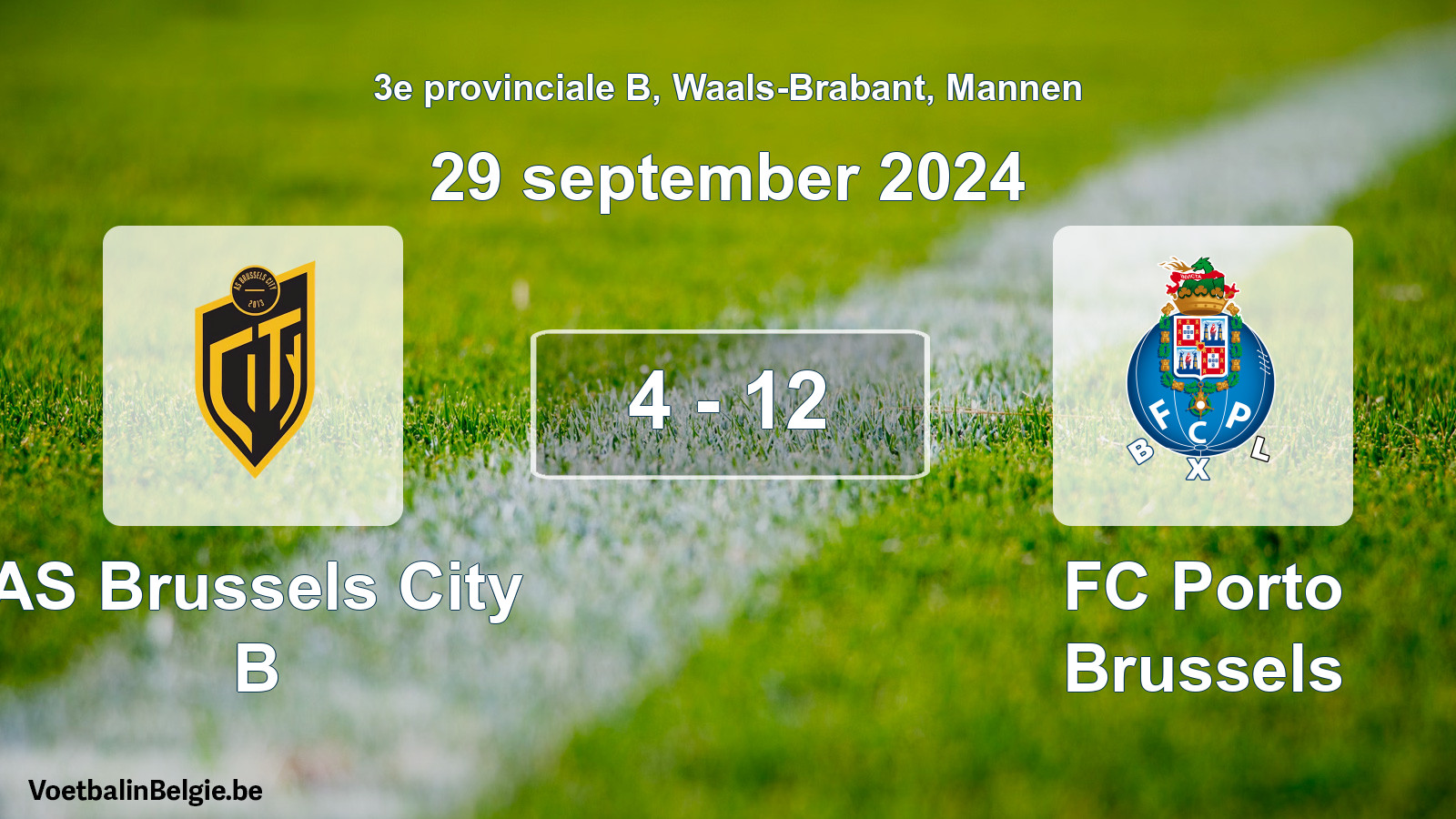 Gespieltes Spiel männer-Fußball: AS Brussels City B - FC Porto Brussels 4 - 12 (29 September 2024)