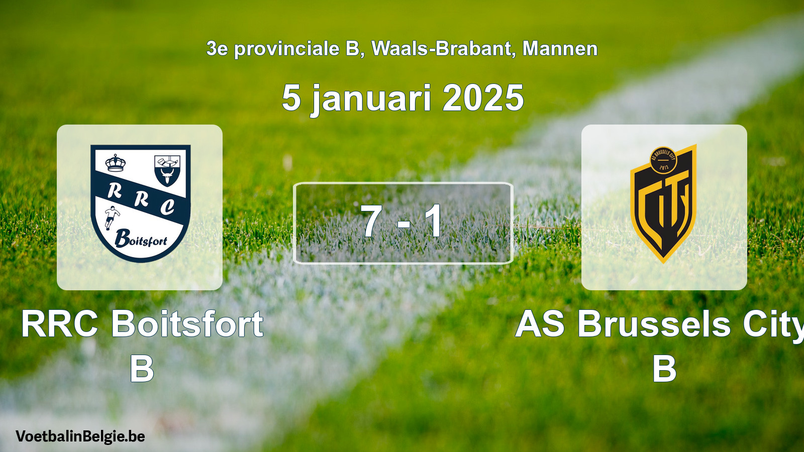 Gespieltes Spiel männer-Fußball: RRC Boitsfort B - AS Brussels City B 7 - 1 (5 Januar 2025)