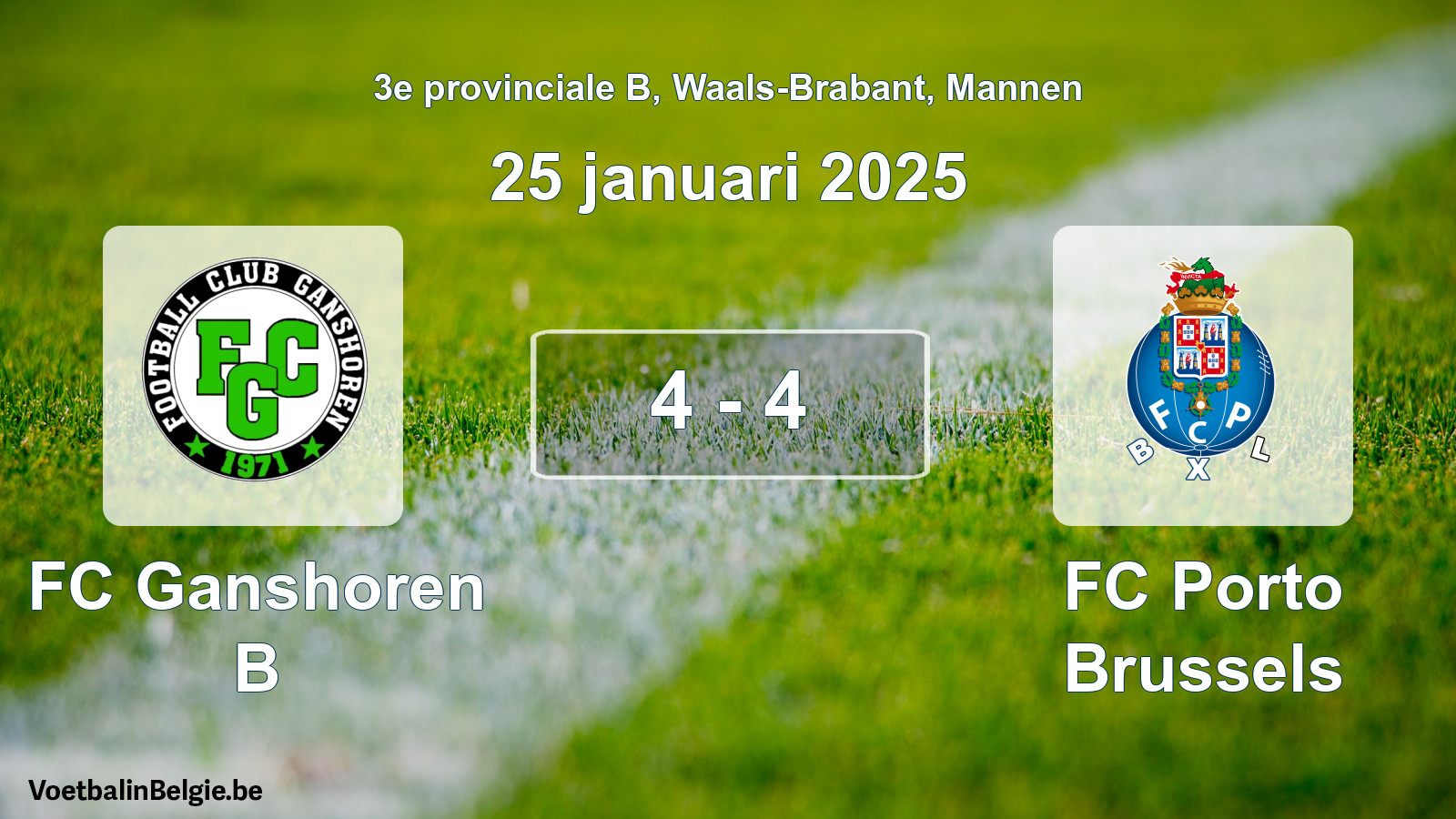Gespeelde wedstrijd mannenvoetbal: FC Ganshoren B - FC Porto Brussels 4 - 4 (25 januari 2025)