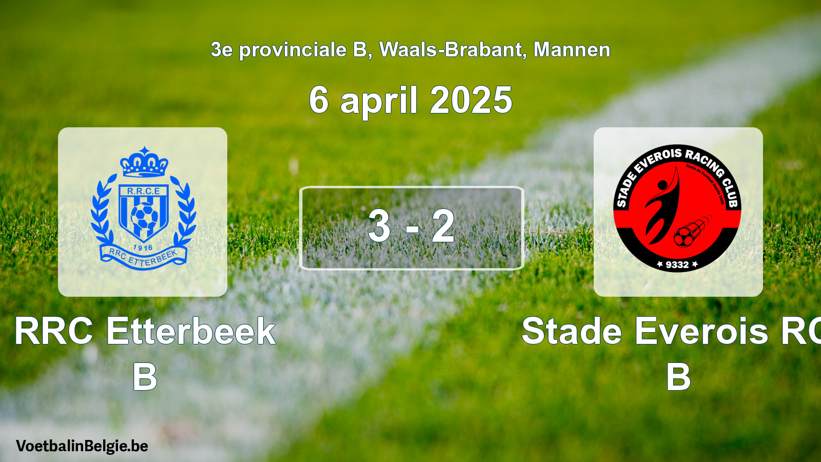 Gespeelde wedstrijd mannenvoetbal: RRC Etterbeek B - Stade Everois RC B 3 - 2 (6 april 2025)