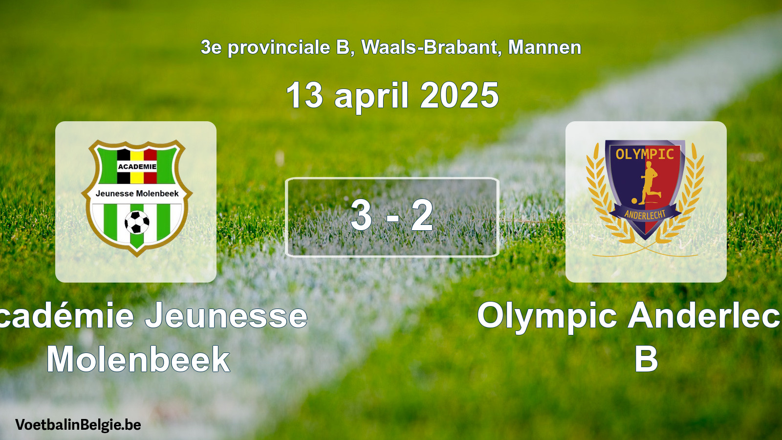 Gespeelde wedstrijd mannenvoetbal: Académie Jeunesse Molenbeek - Olympic Anderlecht B 3 - 2 (13 april 2025)