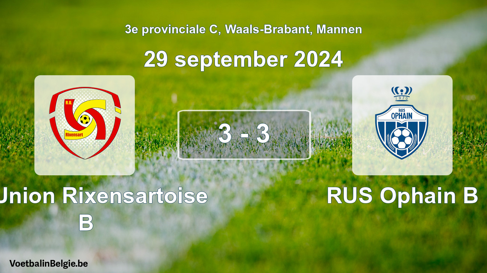 Gespeelde wedstrijd mannenvoetbal: R. Union Rixensartoise B - RUS Ophain B 3 - 3 (29 september 2024)