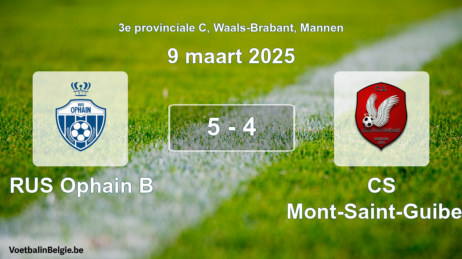 Gespeelde wedstrijd mannenvoetbal: RUS Ophain B - CS Mont-Saint-Guibert 5 - 4 (9 maart 2025)