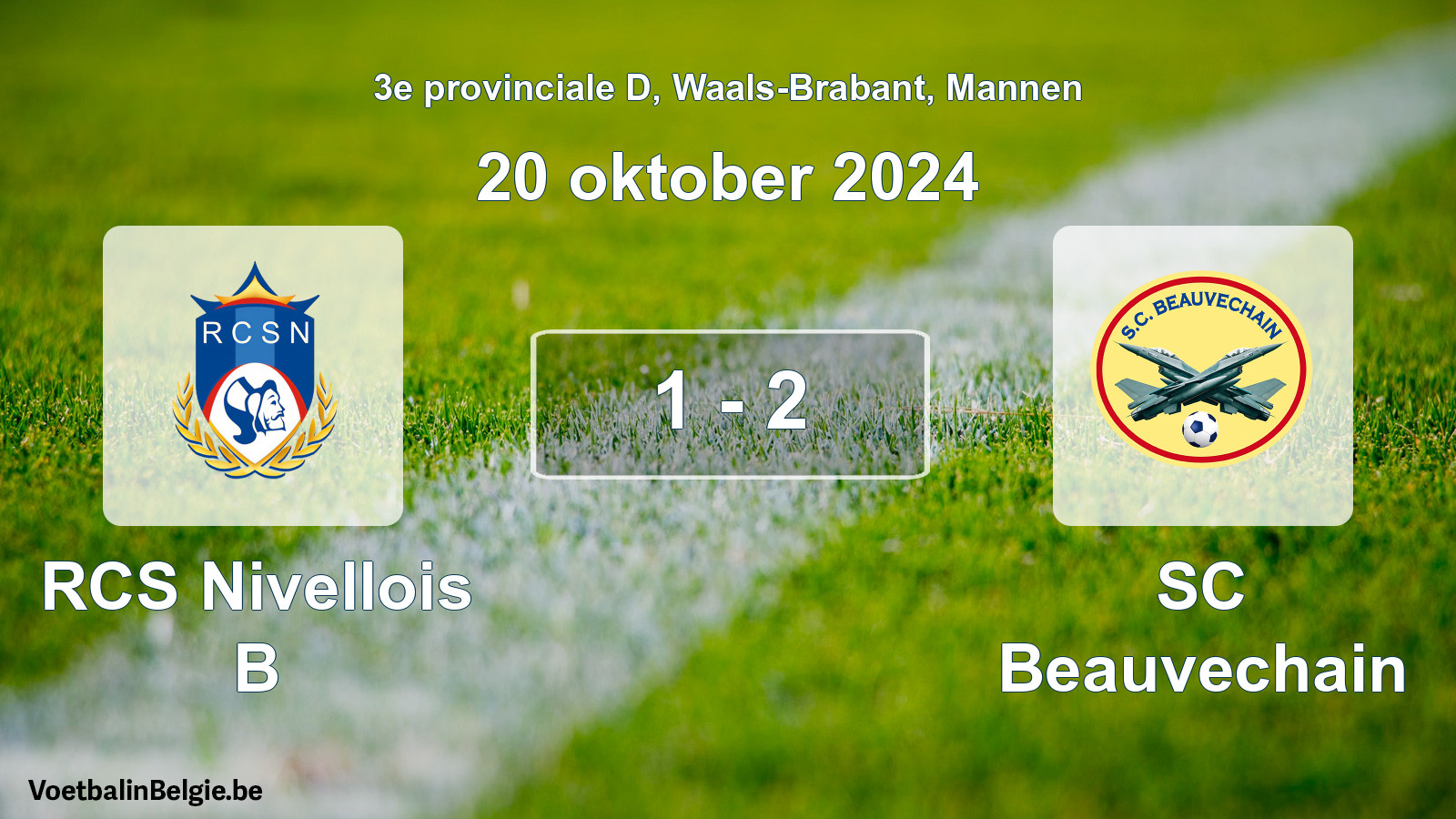 Played match men football: RCS Nivellois B - SC Beauvechain 1 - 2 (20 October 2024)