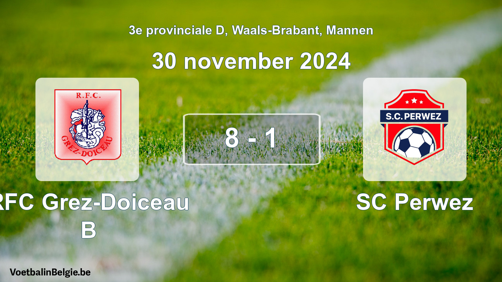 Gespeelde wedstrijd mannenvoetbal: RFC Grez-Doiceau B - SC Perwez 8 - 1 (30 november 2024)