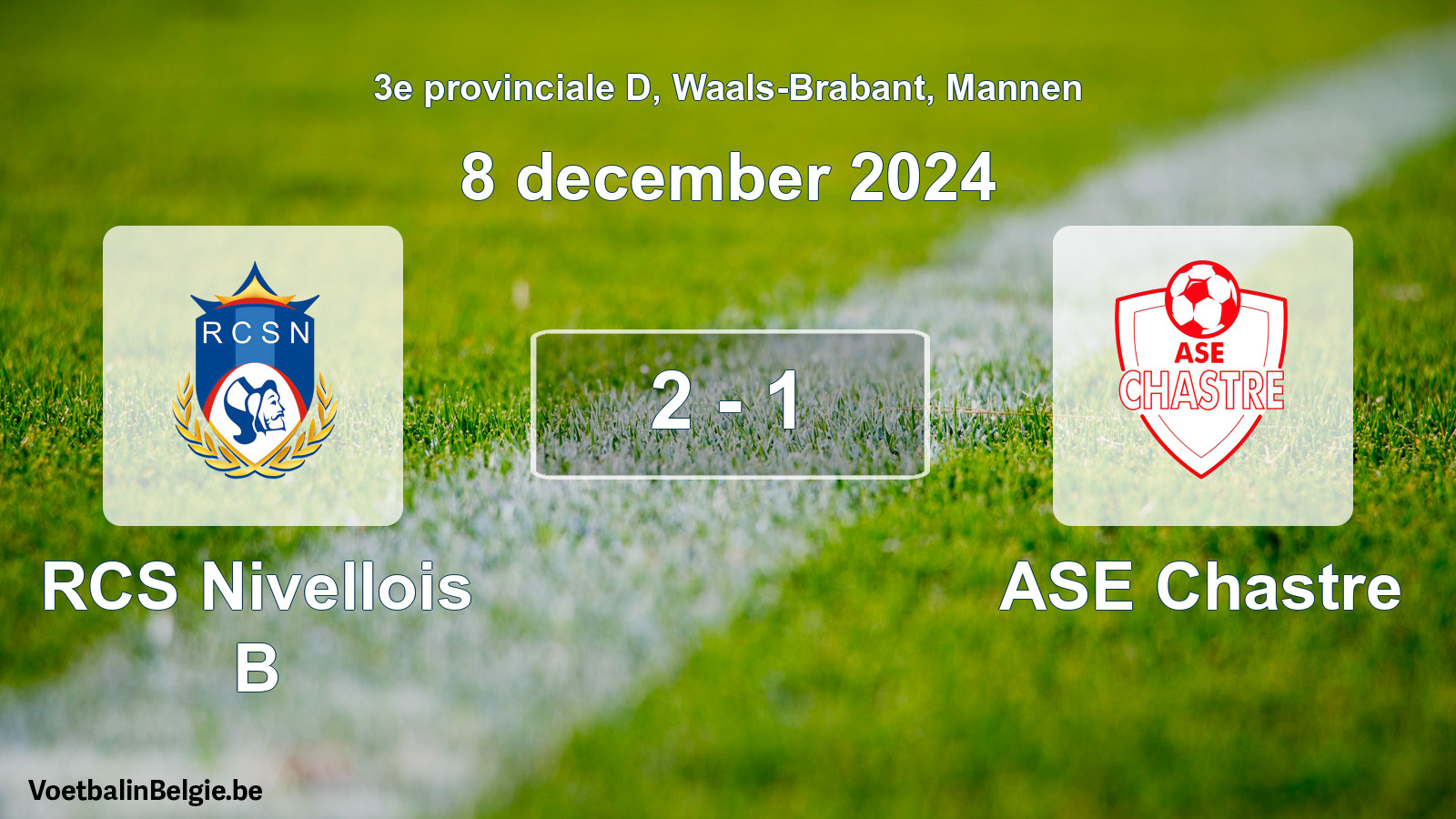 Played match men football: RCS Nivellois B - ASE Chastre 2 - 1 (8 December 2024)