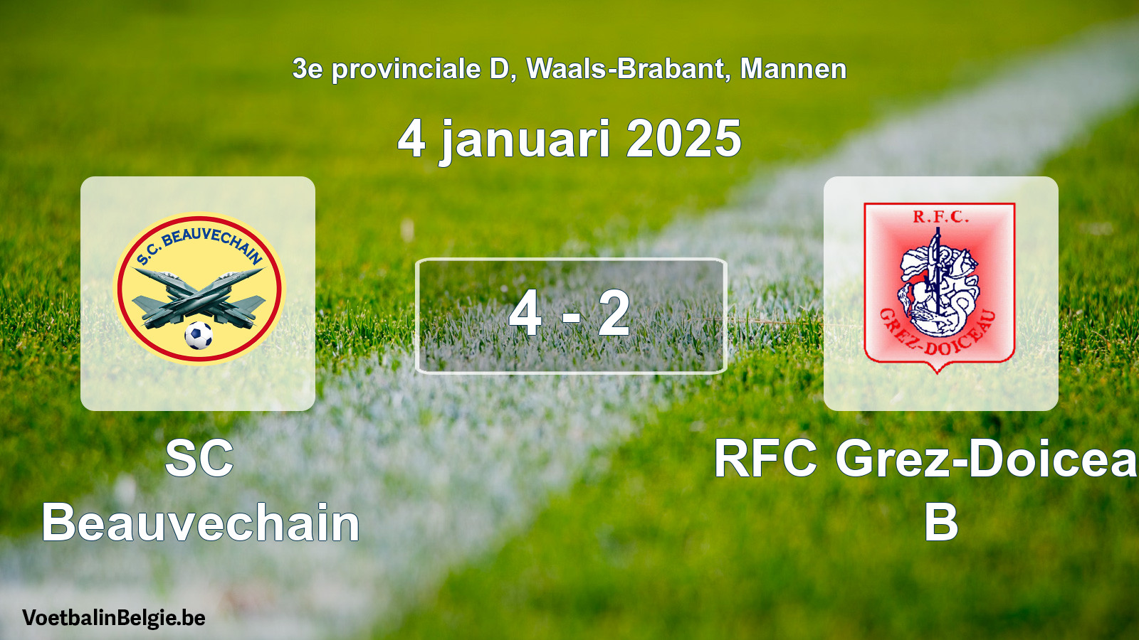Gespeelde wedstrijd mannenvoetbal: SC Beauvechain - RFC Grez-Doiceau B 4 - 2 (4 januari 2025)