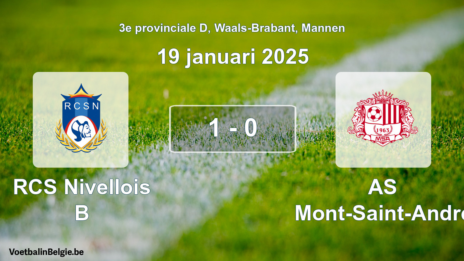 Gespieltes Spiel männer-Fußball: RCS Nivellois B - AS Mont-Saint-André 1 - 0 (19 Januar 2025)
