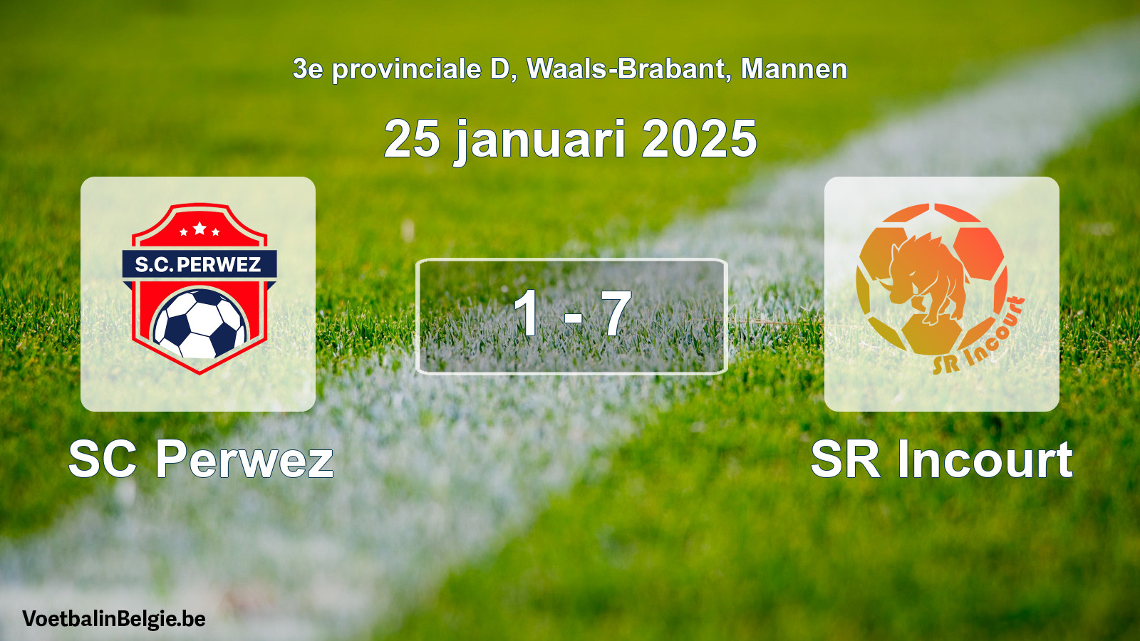 Gespeelde wedstrijd mannenvoetbal: SC Perwez - SR Incourt 1 - 7 (25 januari 2025)