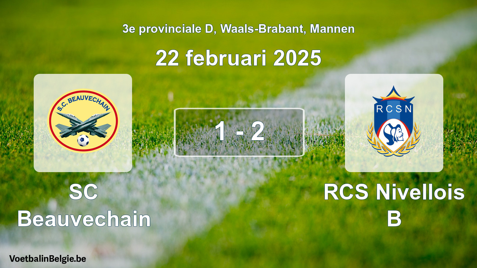 Gespeelde wedstrijd mannenvoetbal: SC Beauvechain - RCS Nivellois B 1 - 2 (22 februari 2025)
