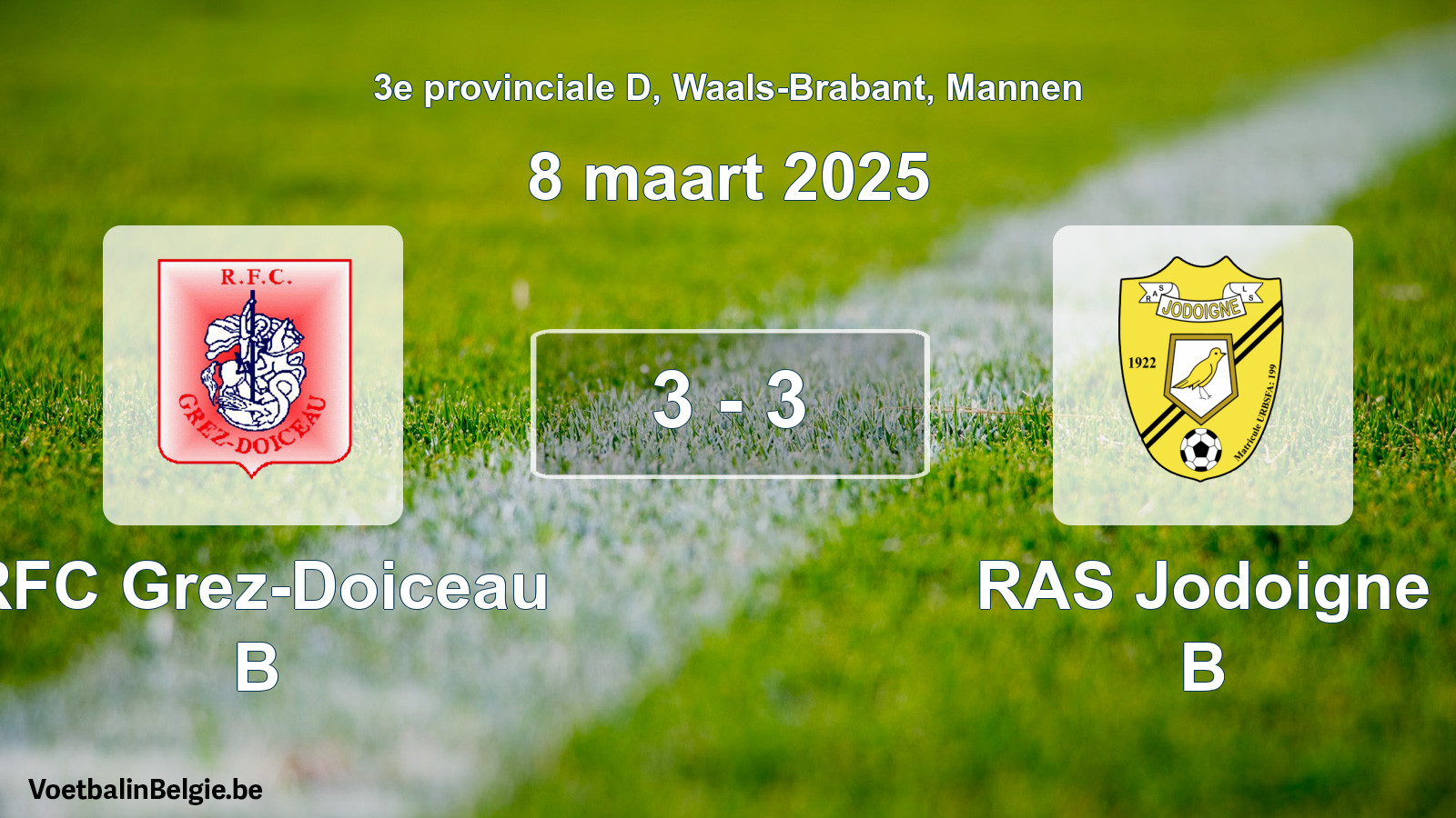 Gespeelde wedstrijd mannenvoetbal: RFC Grez-Doiceau B - RAS Jodoigne B 3 - 3 (8 maart 2025)