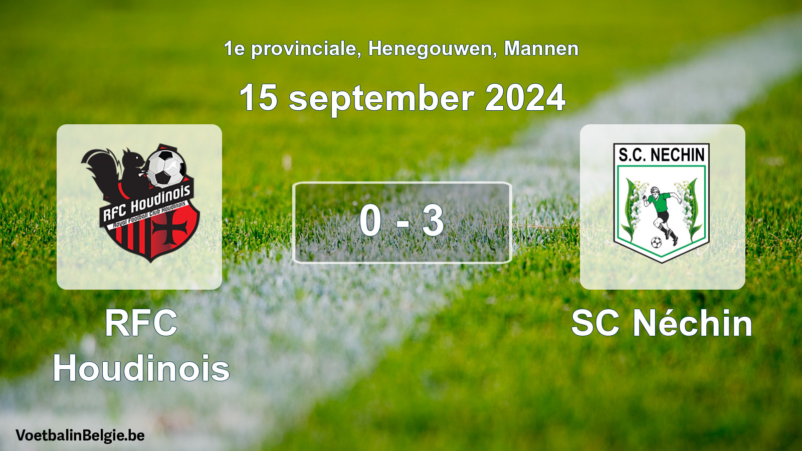 Gespeelde wedstrijd mannenvoetbal: RFC Houdinois - SC Néchin 0 - 3 (15 september 2024)