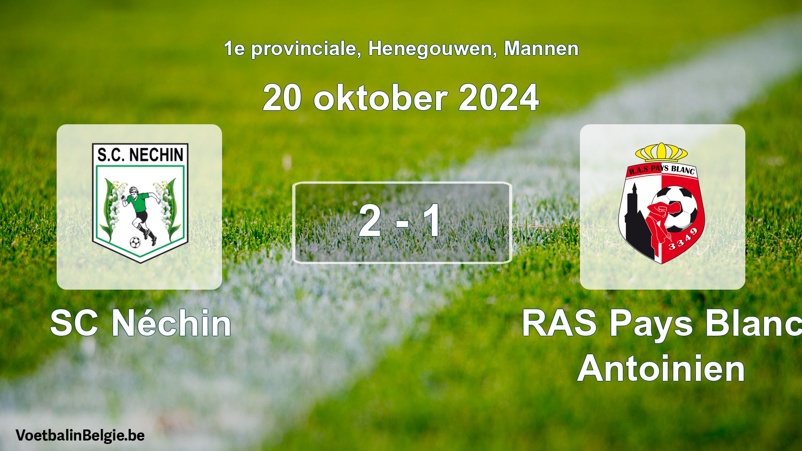 Gespeelde wedstrijd mannenvoetbal: SC Néchin - RAS Pays Blanc Antoinien 2 - 1 (20 oktober 2024)