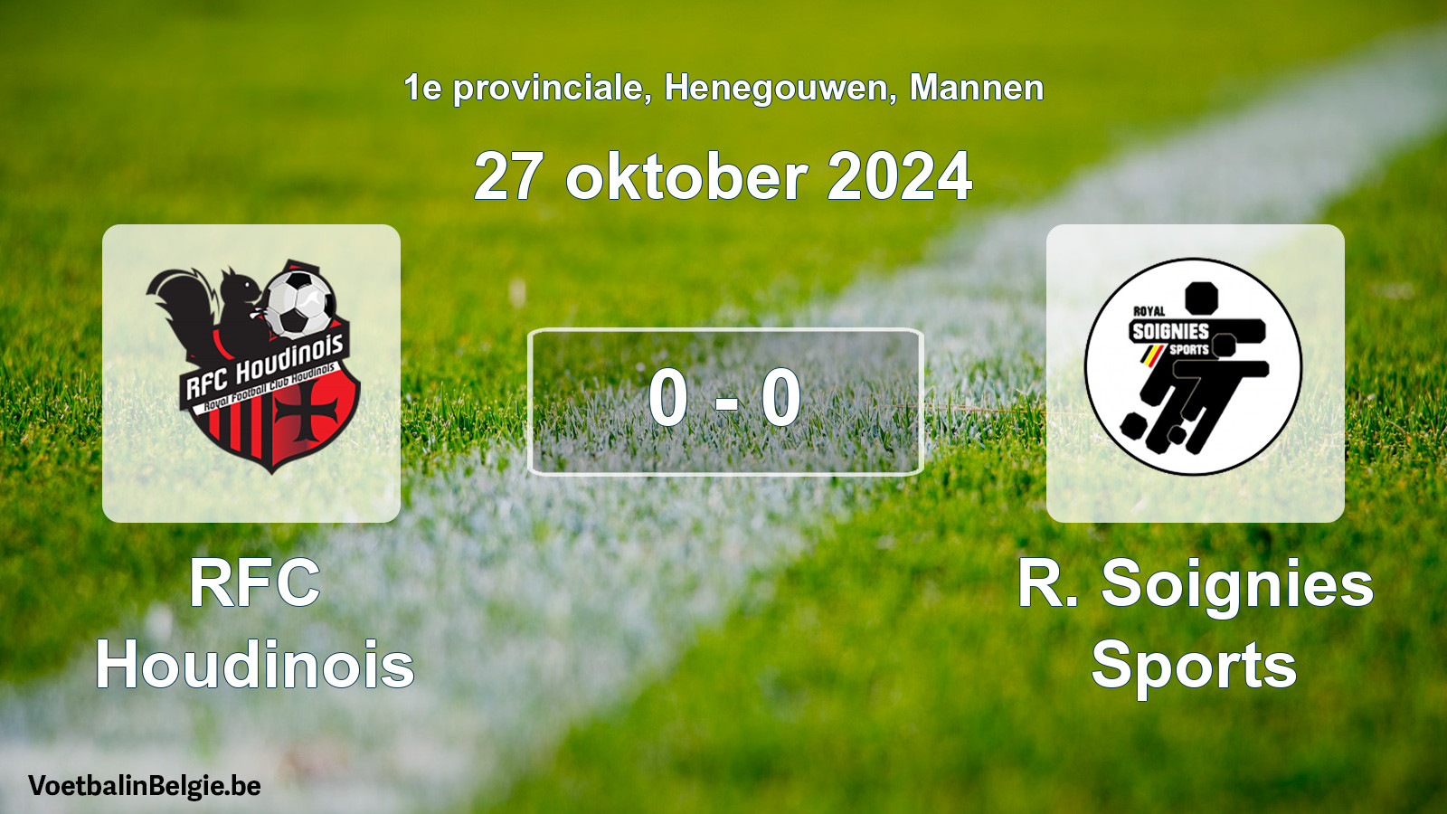Gespeelde wedstrijd mannenvoetbal: RFC Houdinois - R. Soignies Sports 0 - 0 (27 oktober 2024)