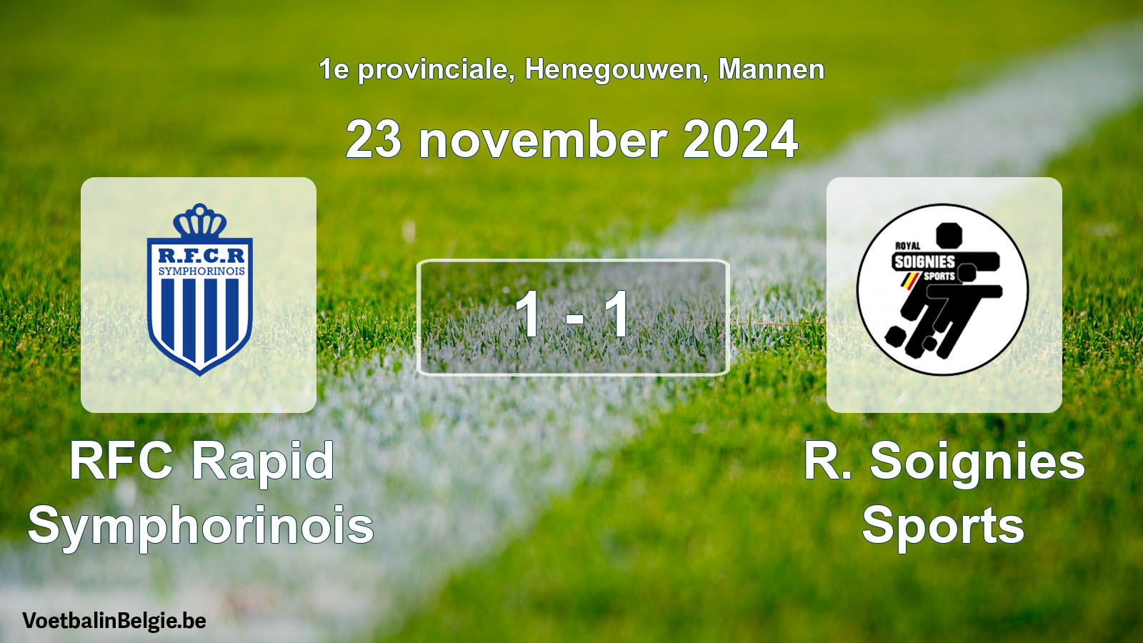 Gespeelde wedstrijd mannenvoetbal: RFC Rapid Symphorinois - R. Soignies Sports 1 - 1 (23 november 2024)