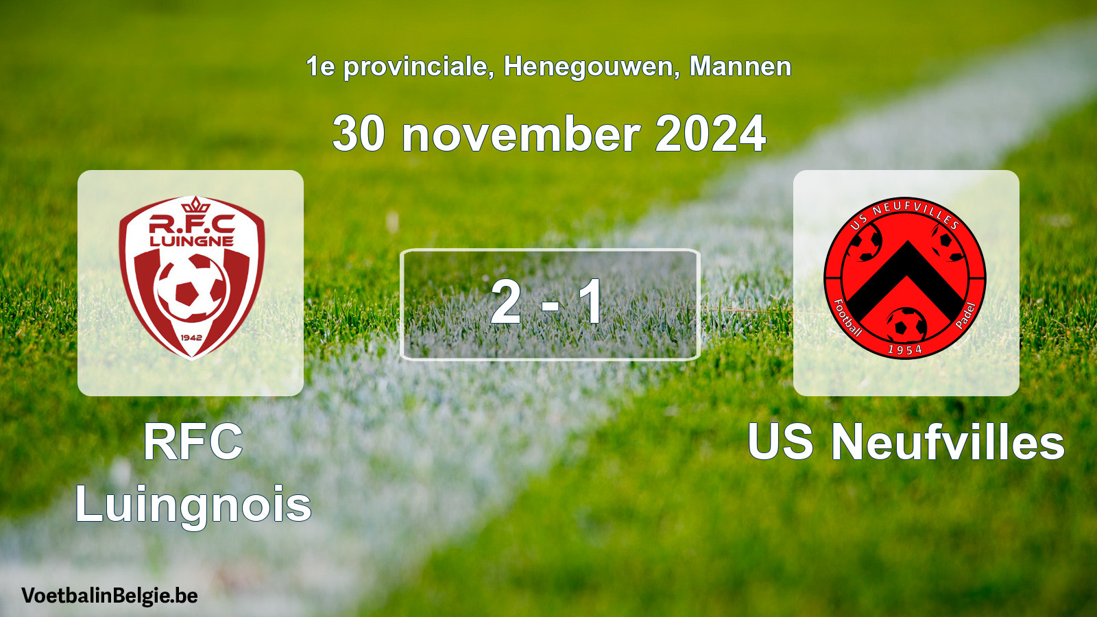 Gespeelde wedstrijd mannenvoetbal: RFC Luingnois - US Neufvilles 2 - 1 (30 november 2024)