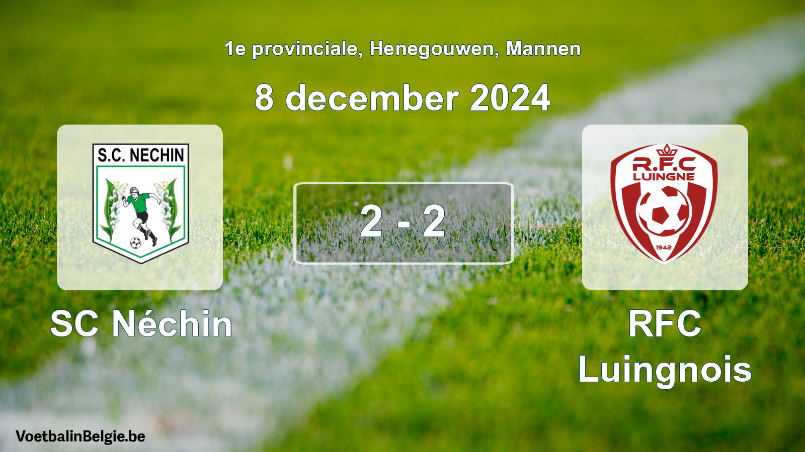 Gespeelde wedstrijd mannenvoetbal: SC Néchin - RFC Luingnois 2 - 2 (8 december 2024)