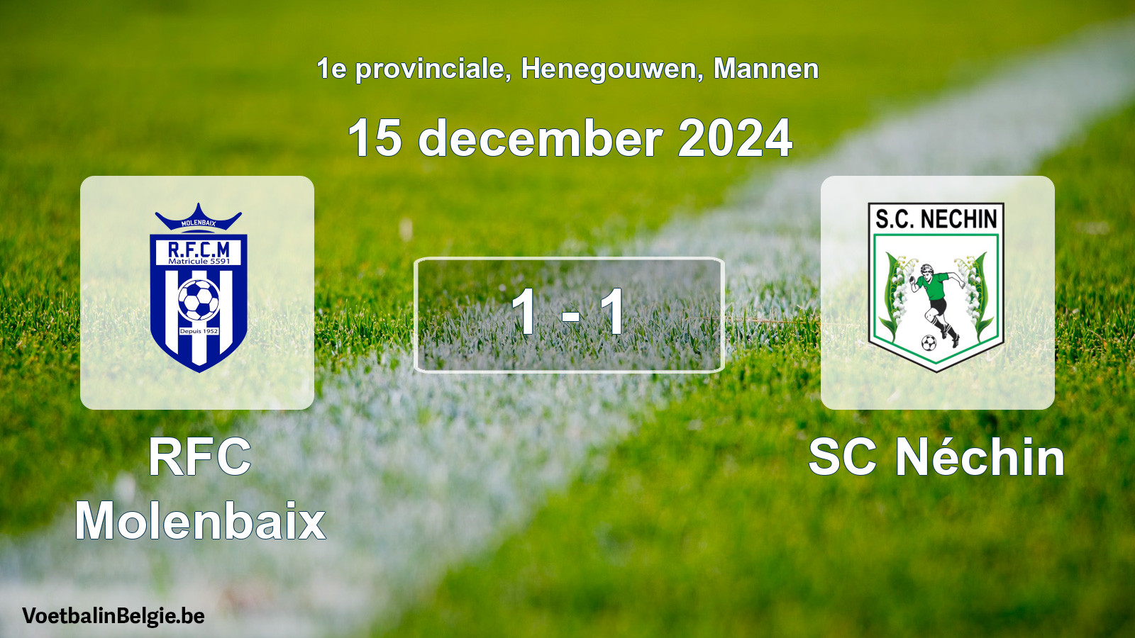 Gespeelde wedstrijd mannenvoetbal: RFC Molenbaix - SC Néchin 1 - 1 (15 december 2024)
