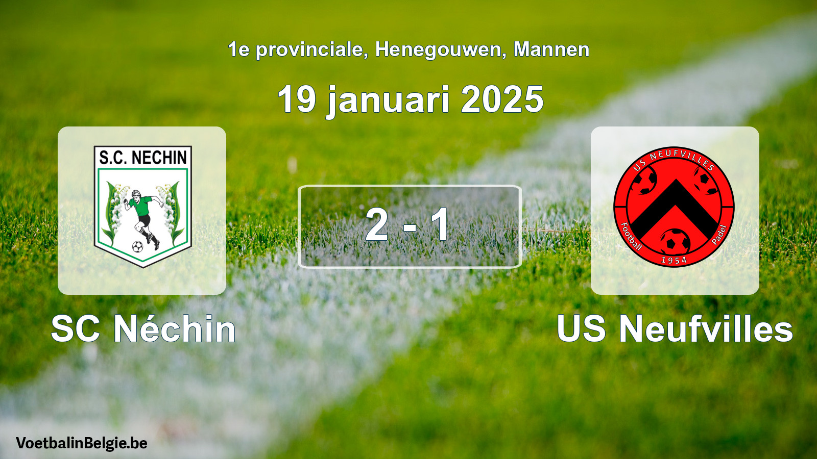 Gespeelde wedstrijd mannenvoetbal: SC Néchin - US Neufvilles 2 - 1 (19 januari 2025)
